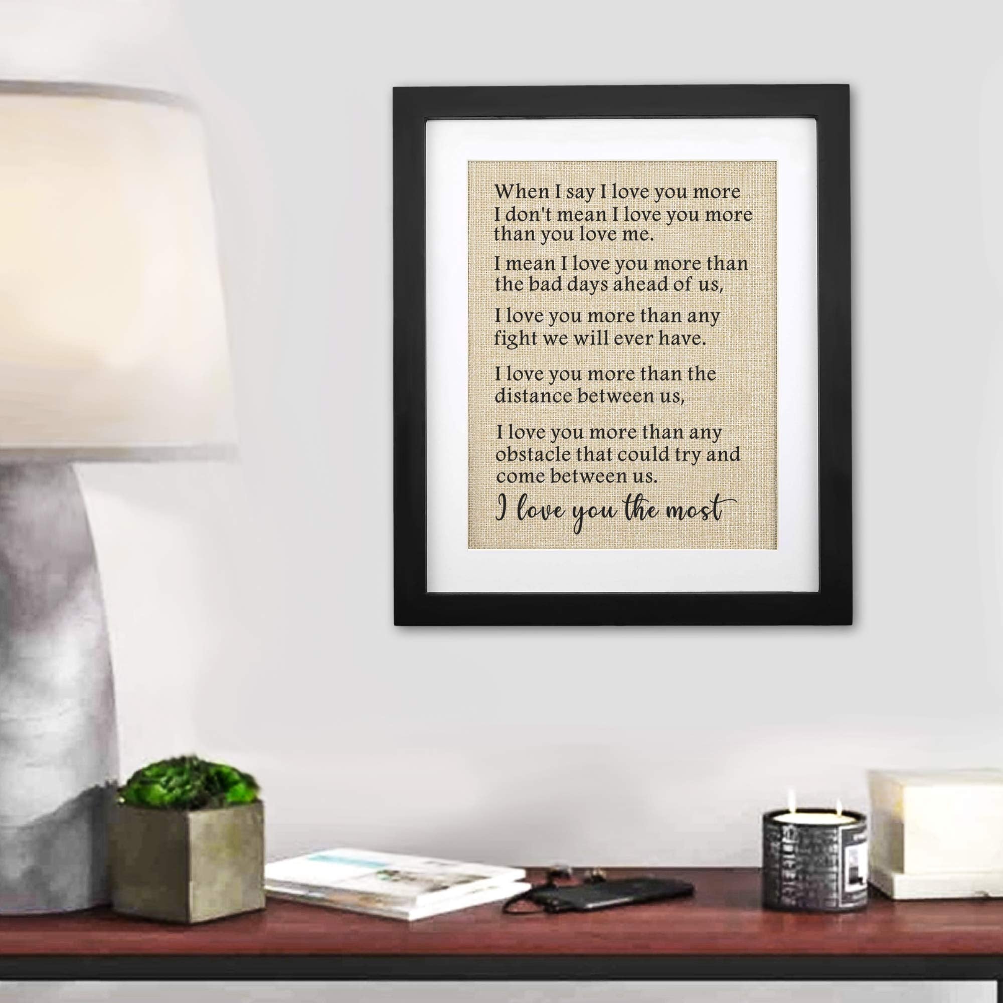 Corfara Framed Burlap Print 11'' W X 13'' H, Gifts For Men Anniversary, Wife Birthday Gifts From Husband, I Love You The Most, V