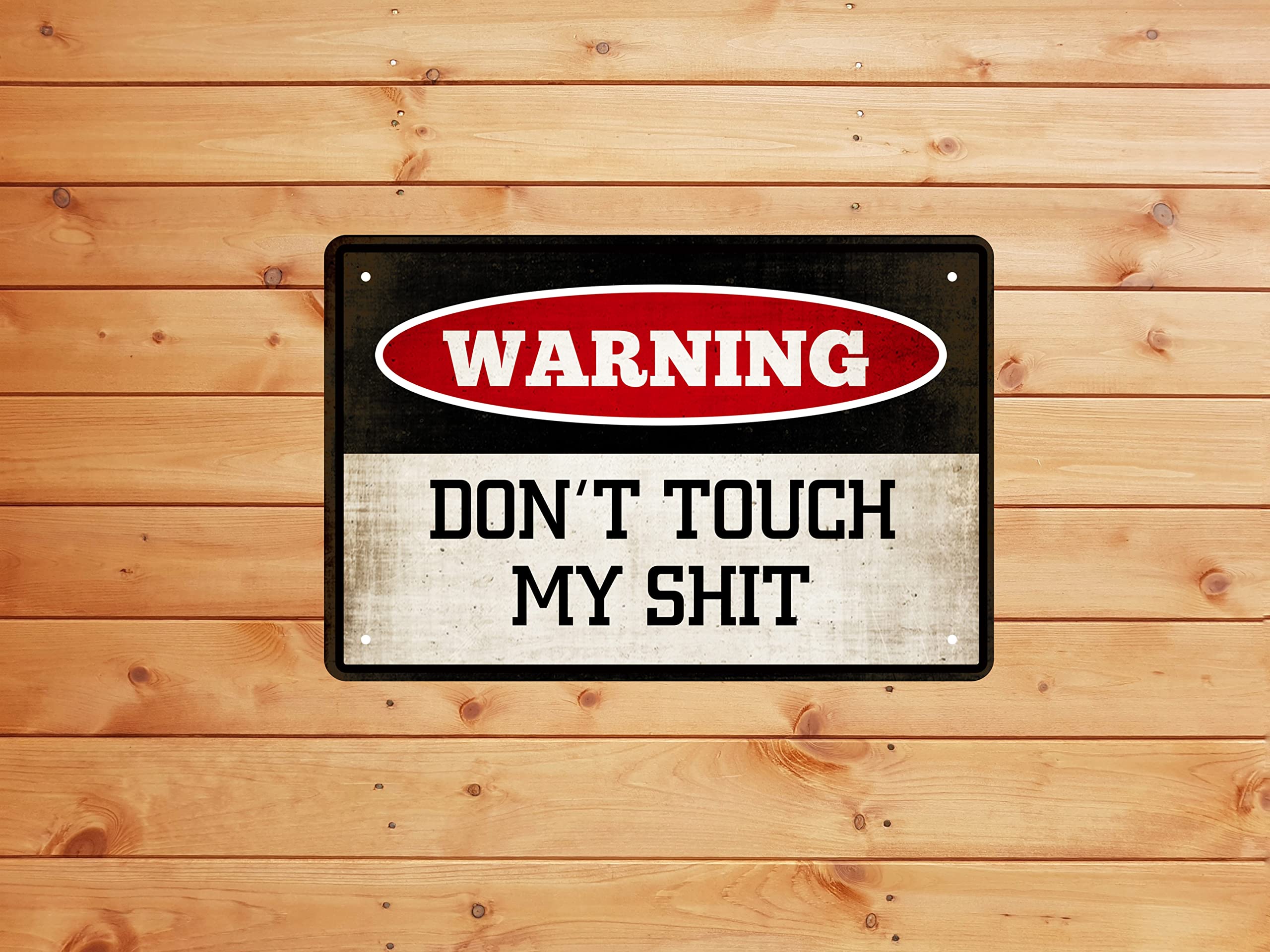 Cswljs Funny Warning Signs Metal Tin Sign - Don'T Touch My Sh*T - Man Cave Garage Work Shop Metal Poster Wall Decor Hanging Meta