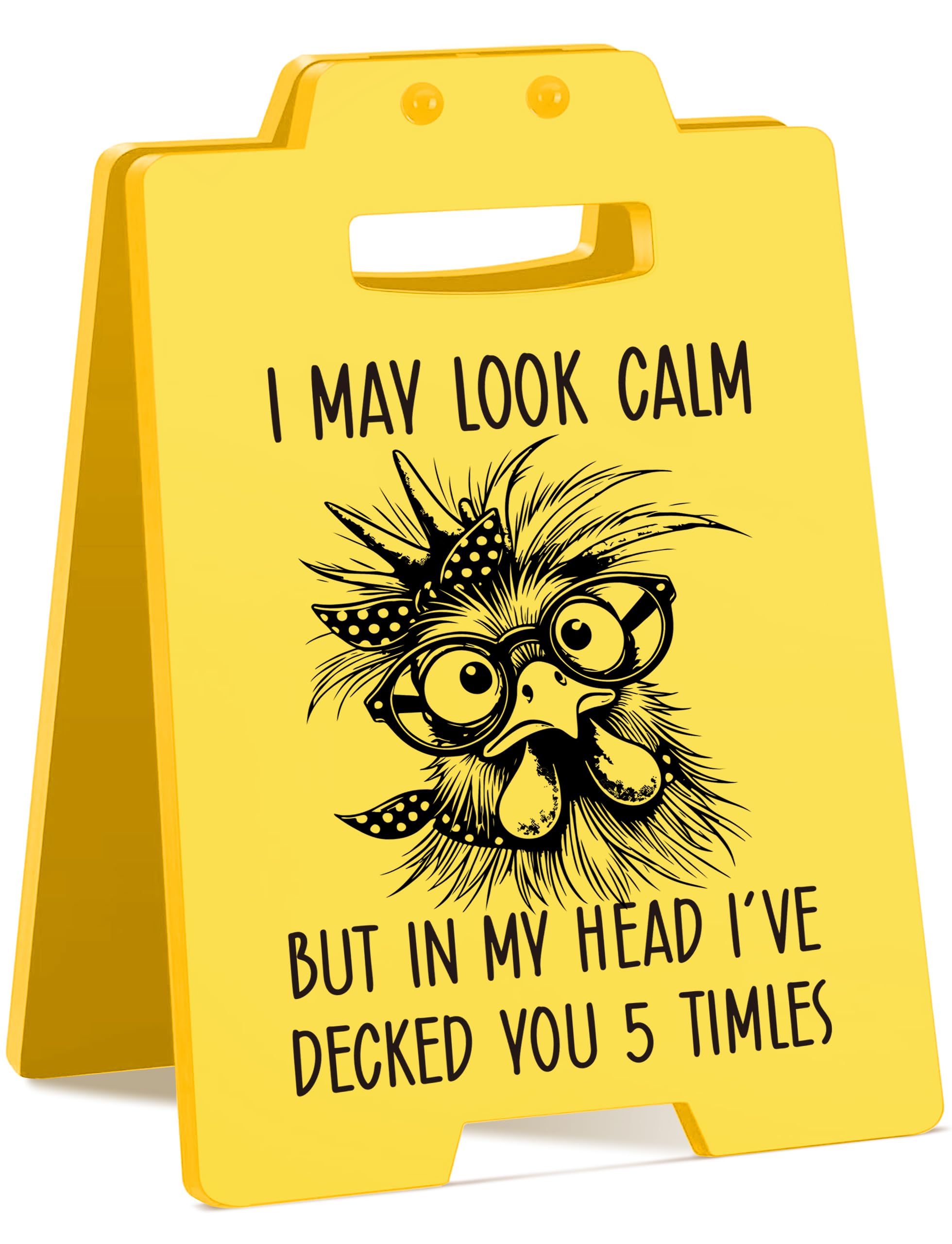 Funny Work Gifts I May Look Calm Desk Sign-Funny Chicken Western Humor | Small Office Gifts for Coworkers Friends, Cute Office D
