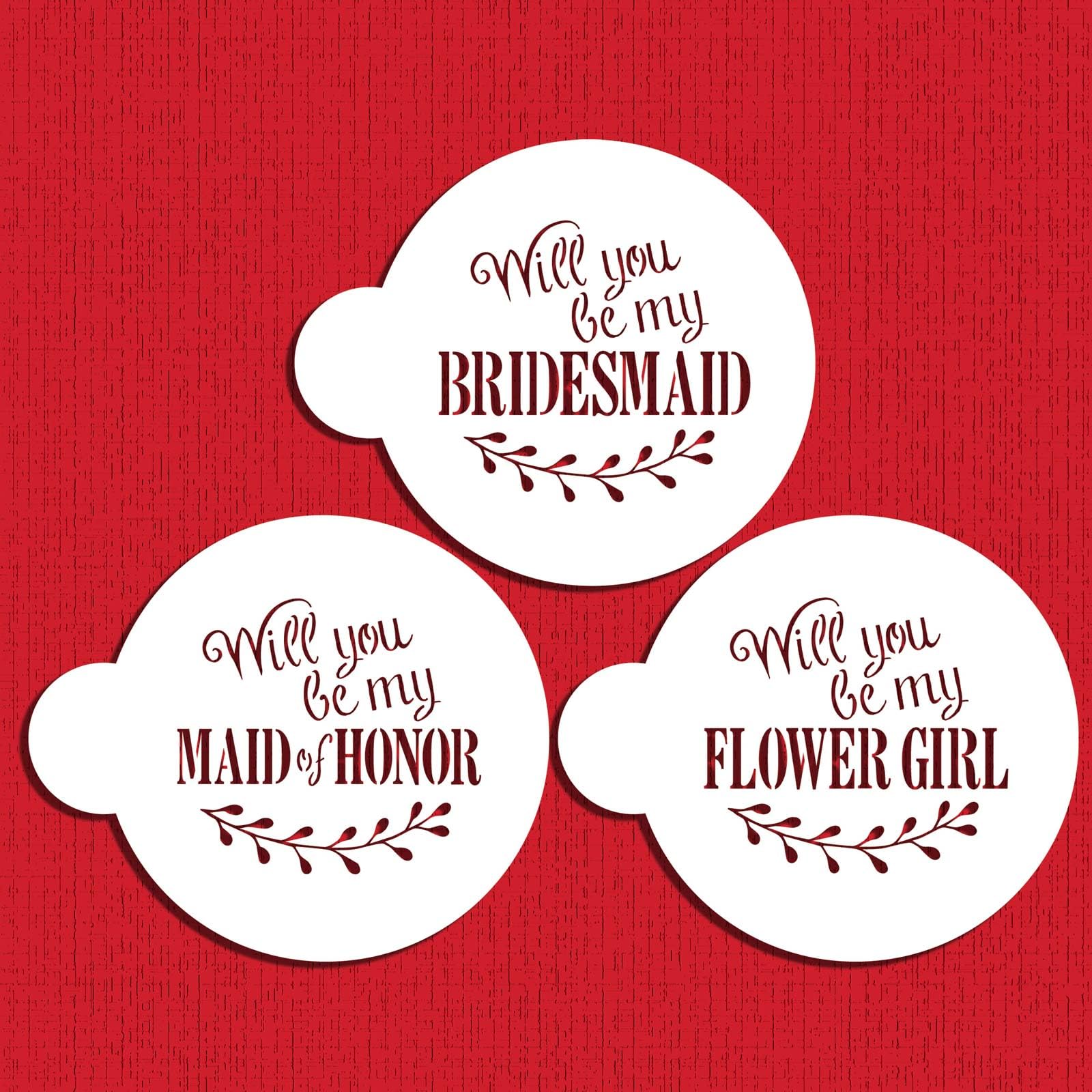 Will You Be My Bridesmaid? Cookie Stencil C994 By Designer Stencils