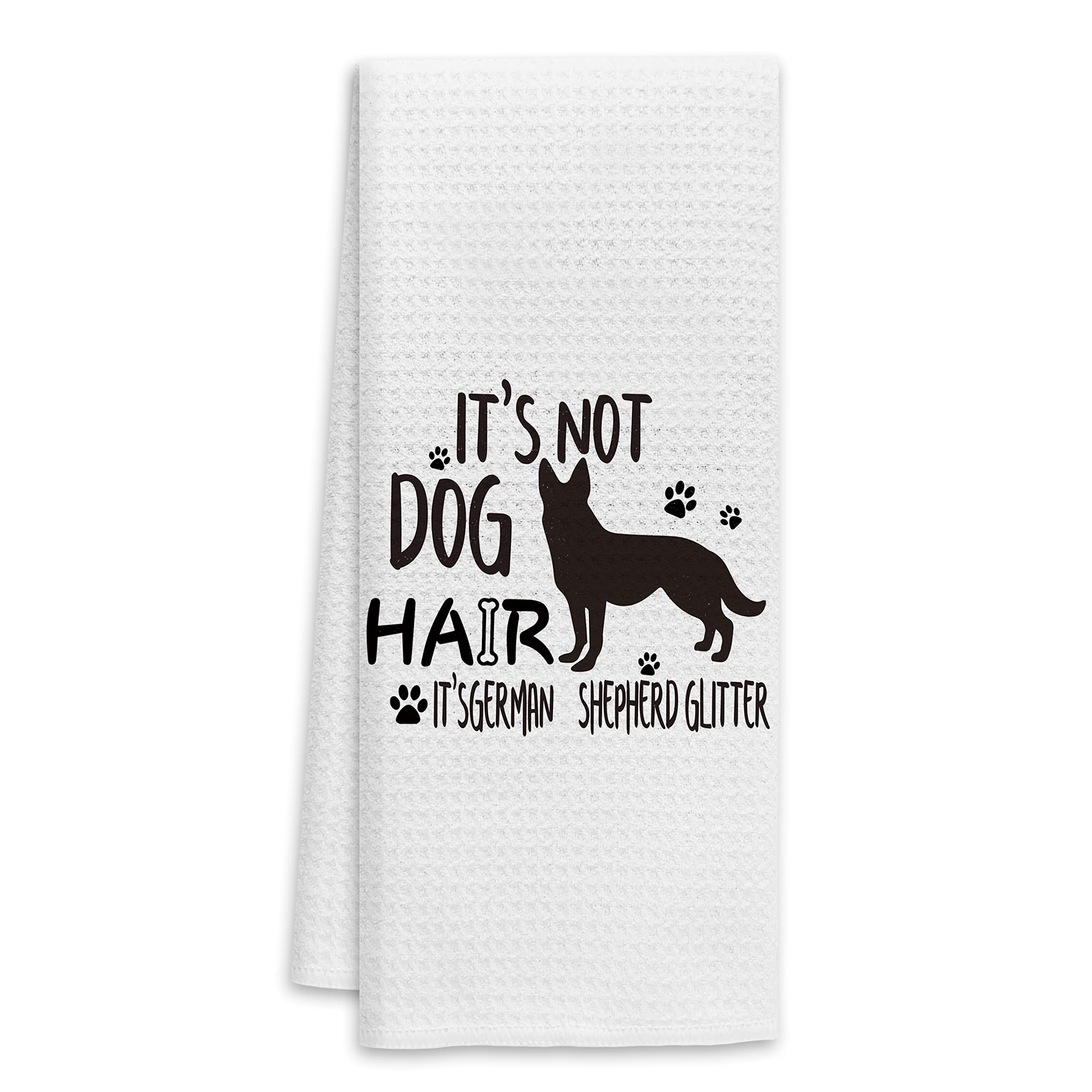 Its Not Dog Hair Its German Shepherd Glitter Hand Towels Kitchen Towels Dish Towels,Fall Funny Dog Decor Towels,Dog Lovers Dog M