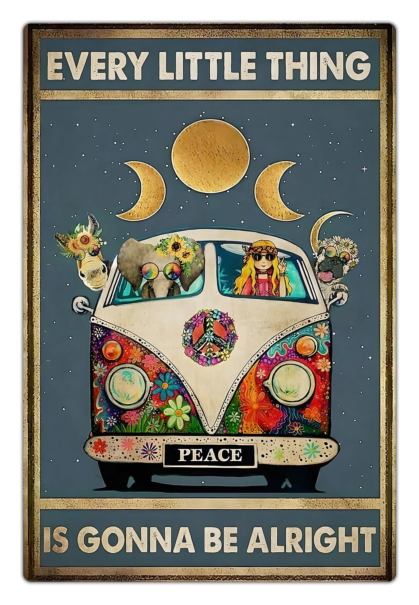 Bestylez Vintage Hippie Poster Eevery Little Thing Is Gonna Be Alright Sign For Home Office Wall D  Cor, Aluminum 12 * 8 Inch (9