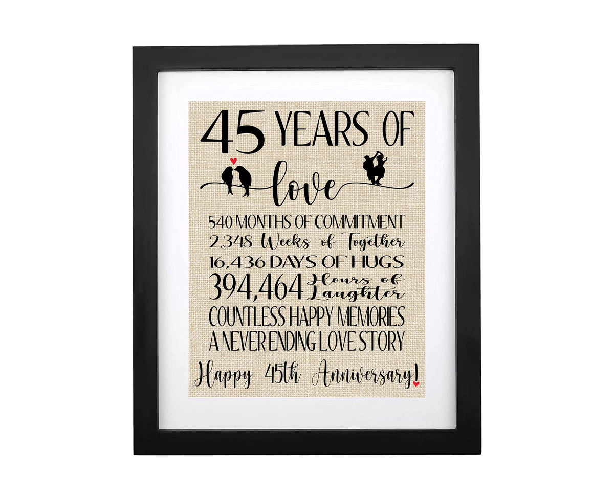 Tobohu Framed 45 Years Of Love Burlap Print, Gifts For Parents Grandparents 45Th Anniversary, Romantic Gifts For Couple 45 Years