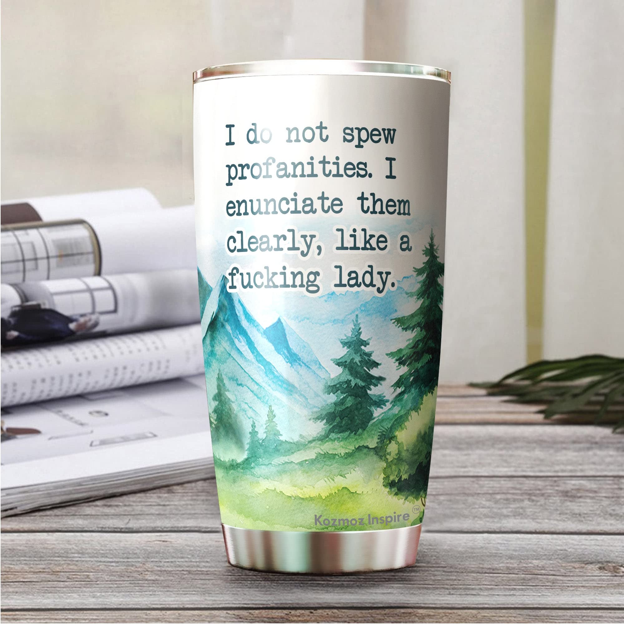 Kozmoz Inspire I Do Not Spew Profanities Tumbler 20 Oz - Novelty Tumbler And Gift, Friends - Gifts For Coworkers Friends Men Wom