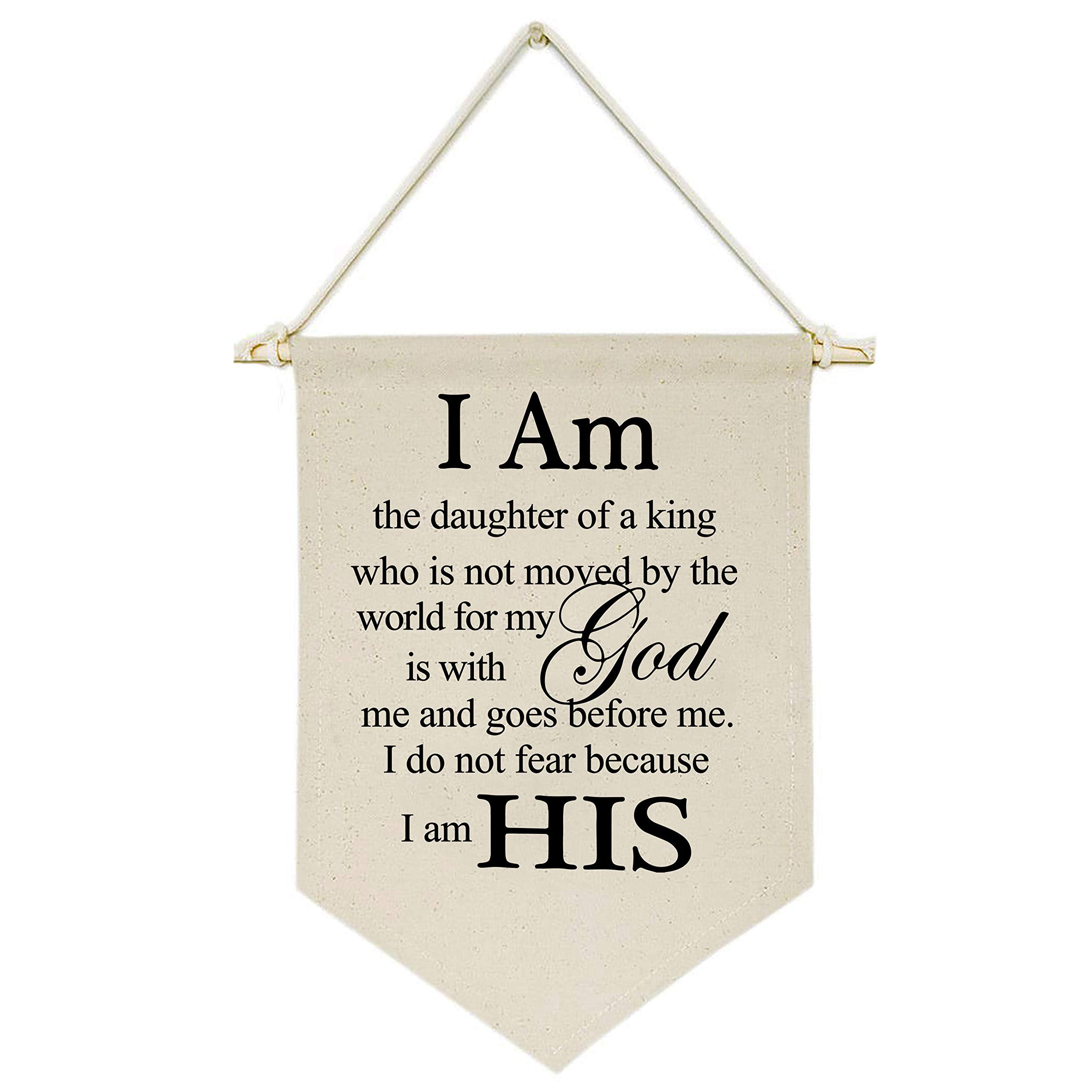 I Am The Daughter Of A King Who Is Not Moved By The World For My God - Canvas Hanging Flag Banner Wall Sign Decor Gift For Daugh