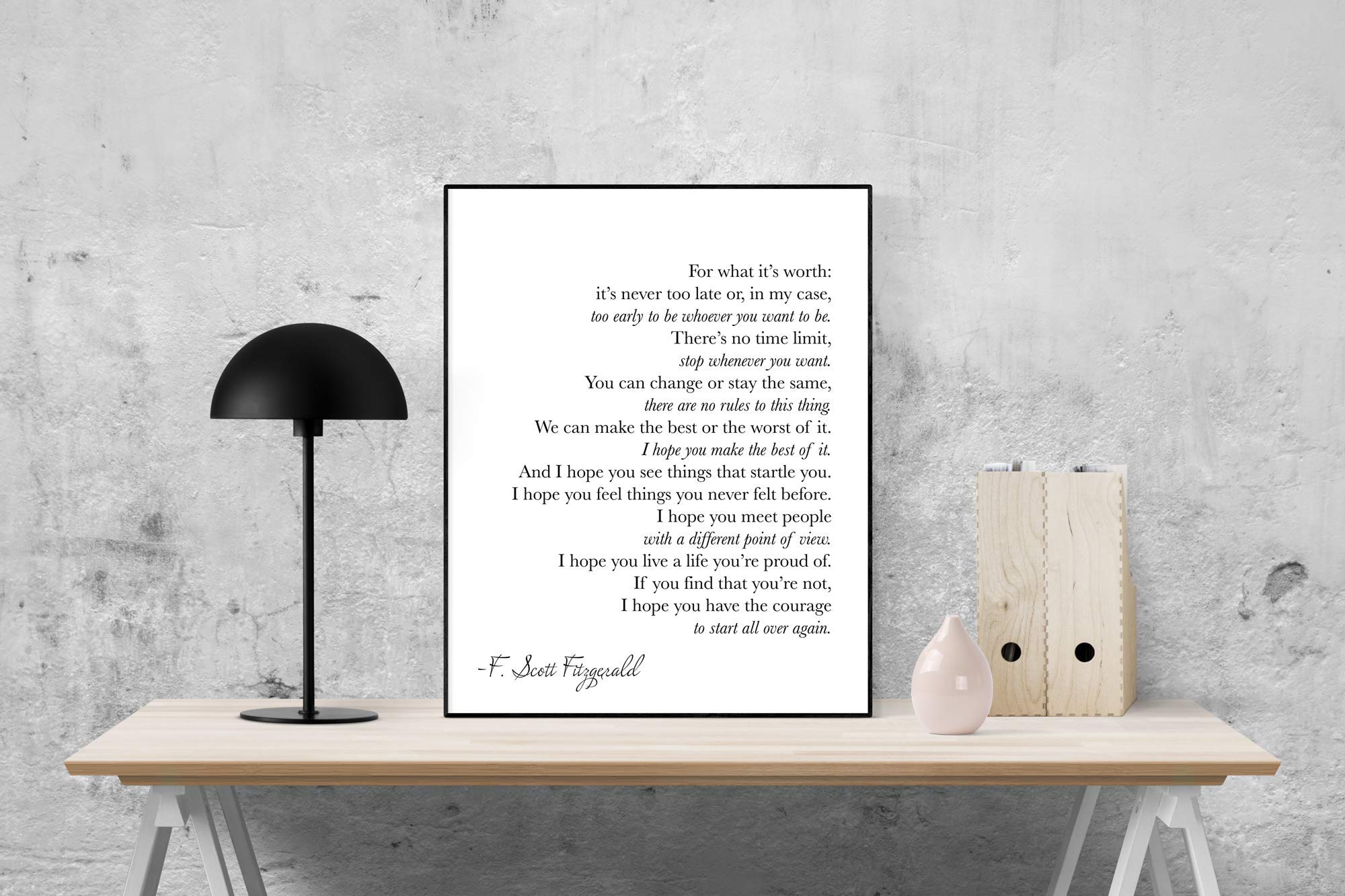 For What It Is Worth | F. Scott Fitzgerald Quote | Art Print (11X14)