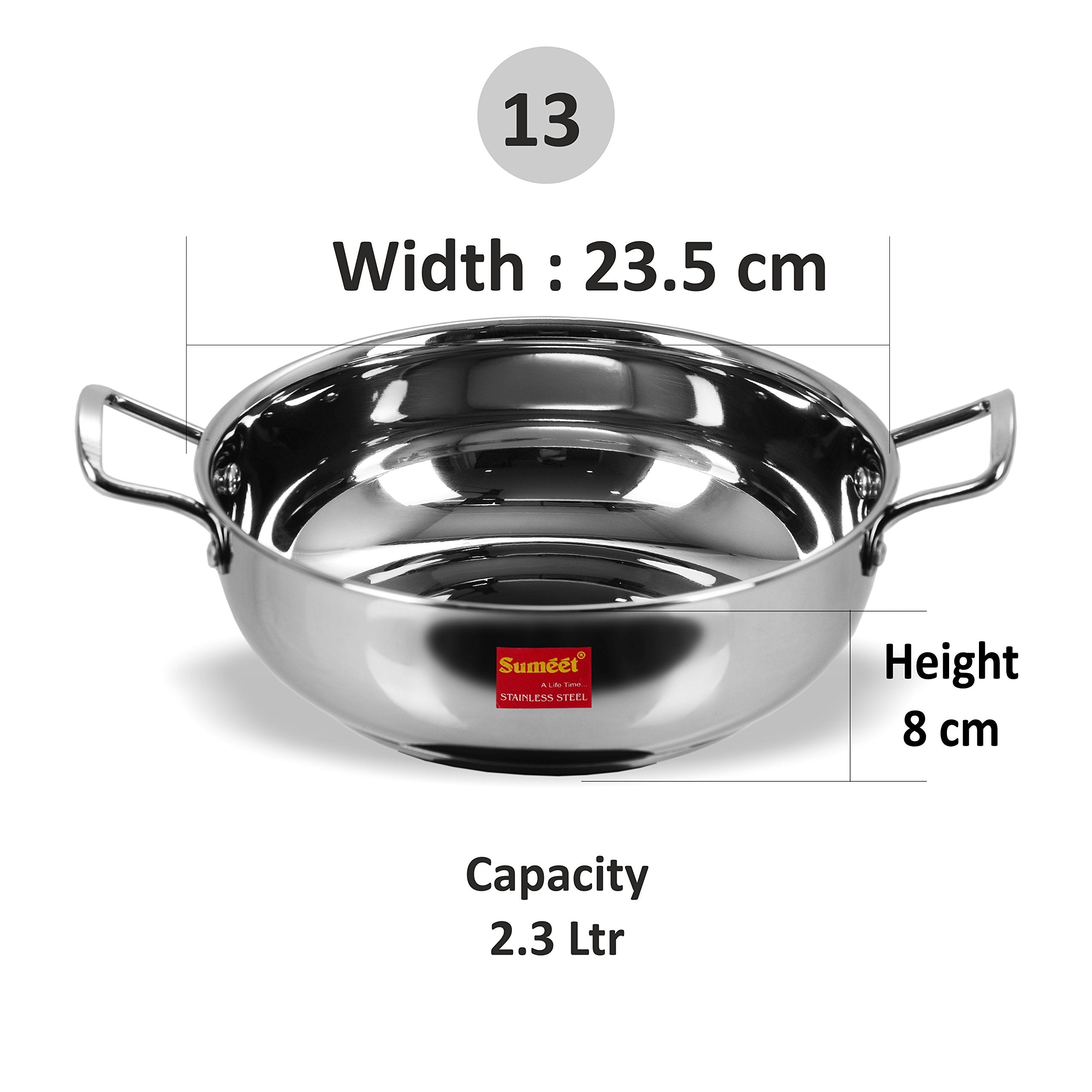 Sumeet Stainless Steel Induction Bottom (Encapsulated Bottom) Induction & Gas Stove Friendly Kadhai Size No.13 (2.3 Ltr)