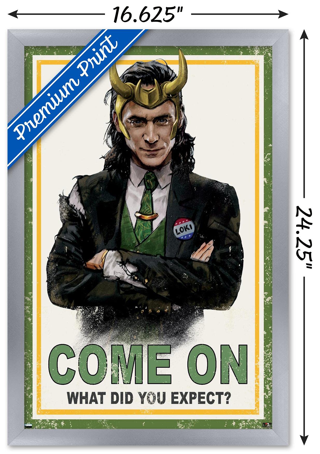 Trends International Marvel Loki-What Did You Expect Wall Poster, 14.725'' X 22.375'', Silver Framed Version