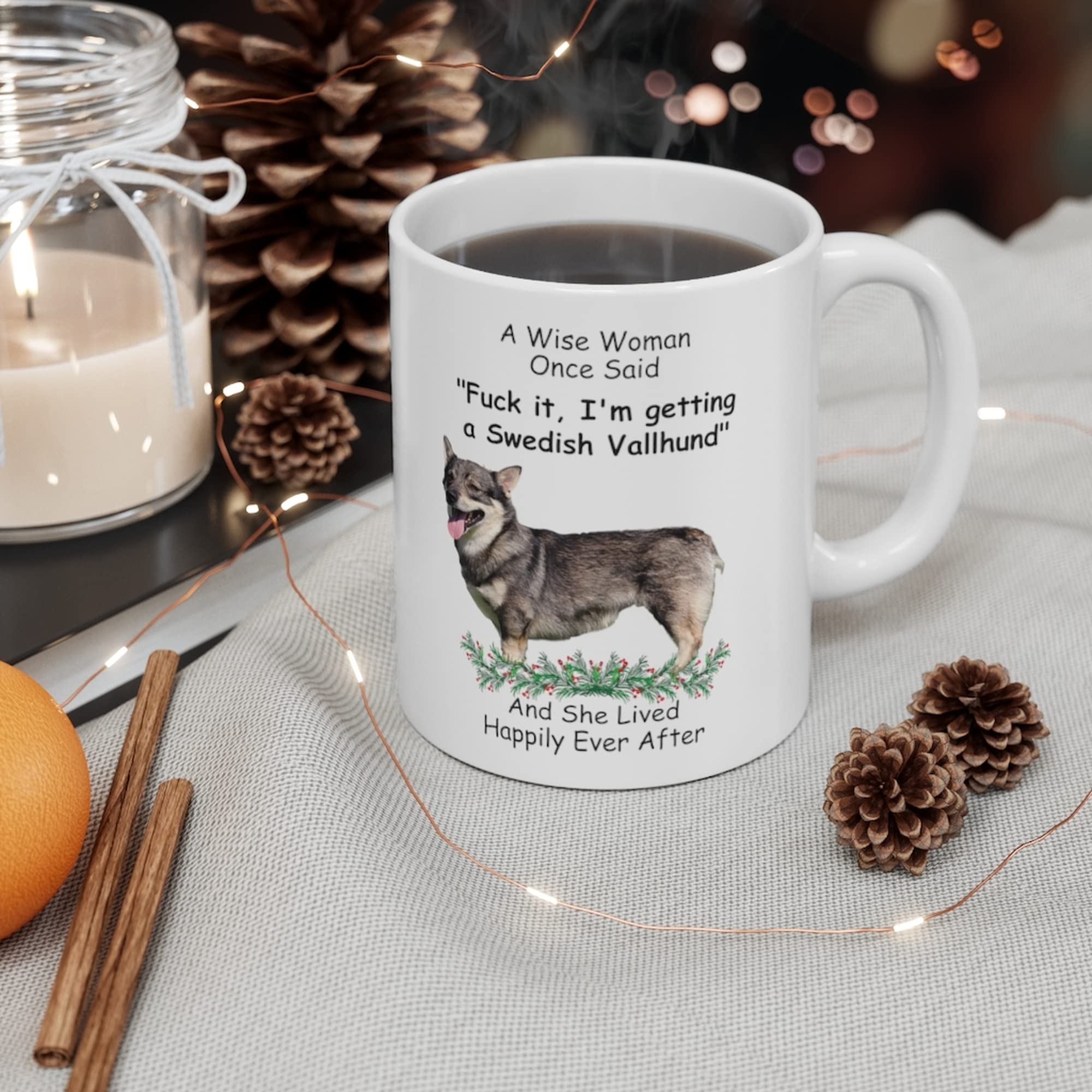 Funny Swedish Vallhund Grey Dog Mom Gifts For Women Puppy Lovers Mother 'S Day 2024 A Wise Woman Once Said Coffee Mug With Fun Q