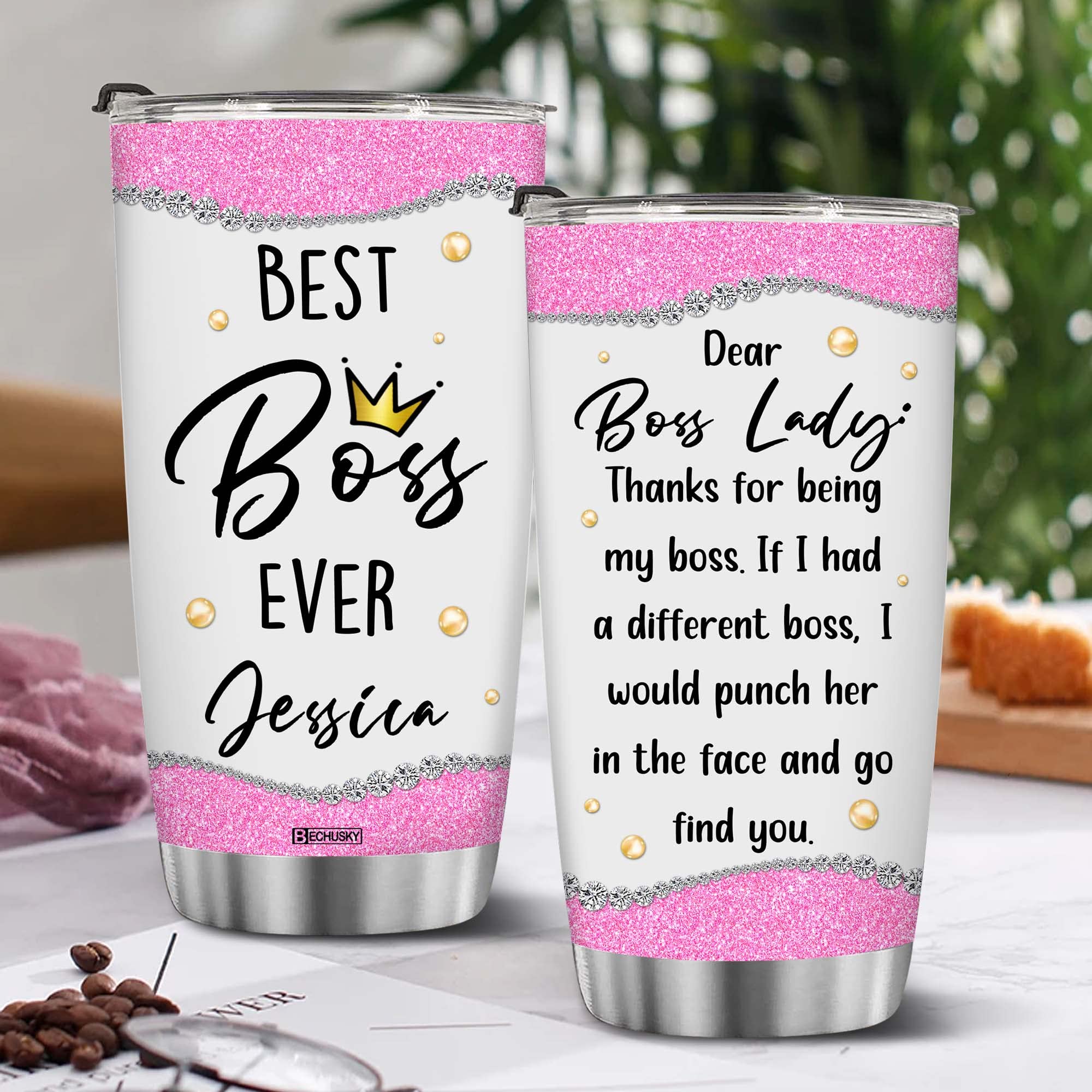 Bechusky Personalized Dear Bosses Lady Thank You For Being My Boss Travel Tumbler Boss Gift For Women Boss Lady Manager Director