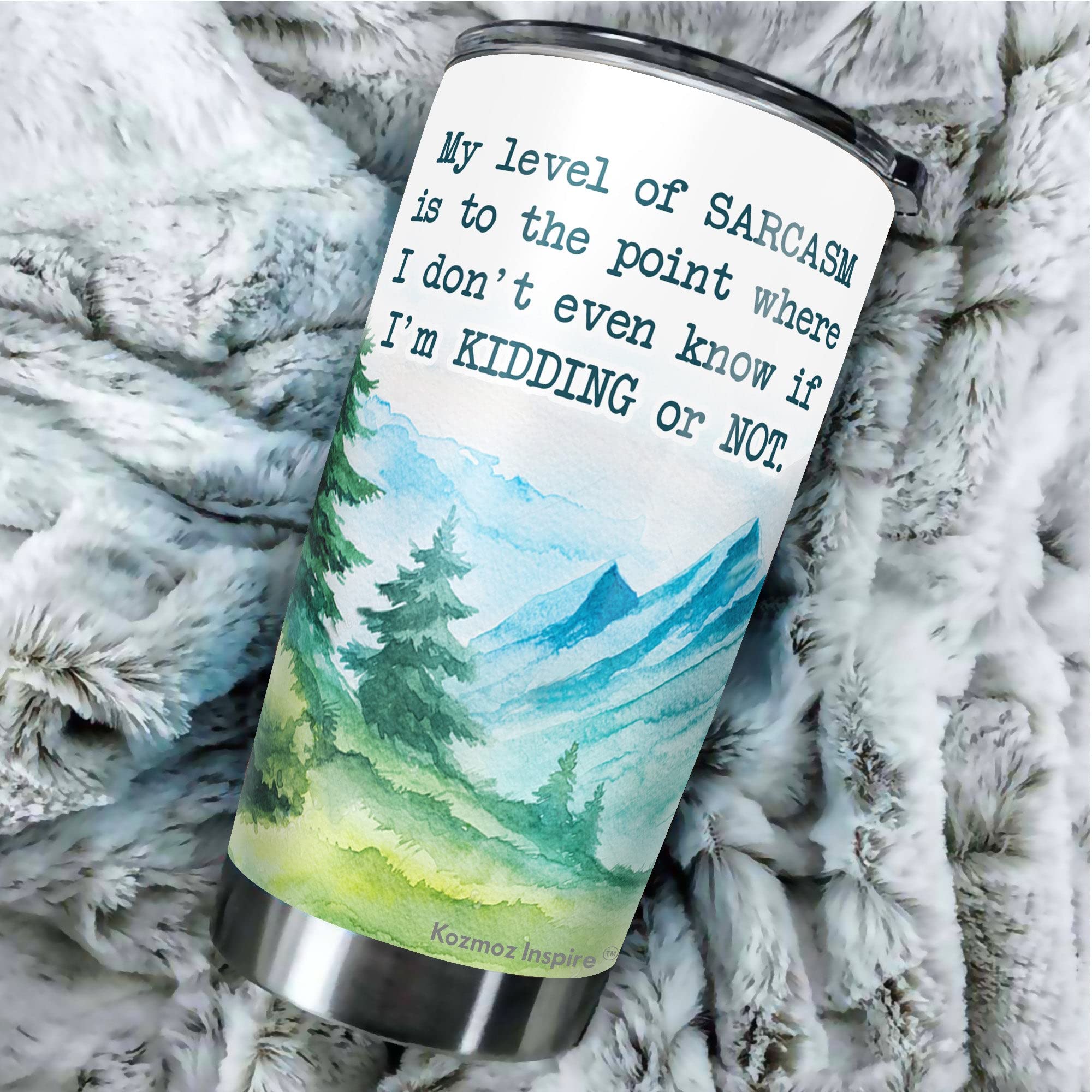 Kozmoz Inspire My Level Of Sarcasm Is To A Point Where I Don'T Know If I'M Kidding Tumbler - Funny Gifts For New Coworkers, Reti