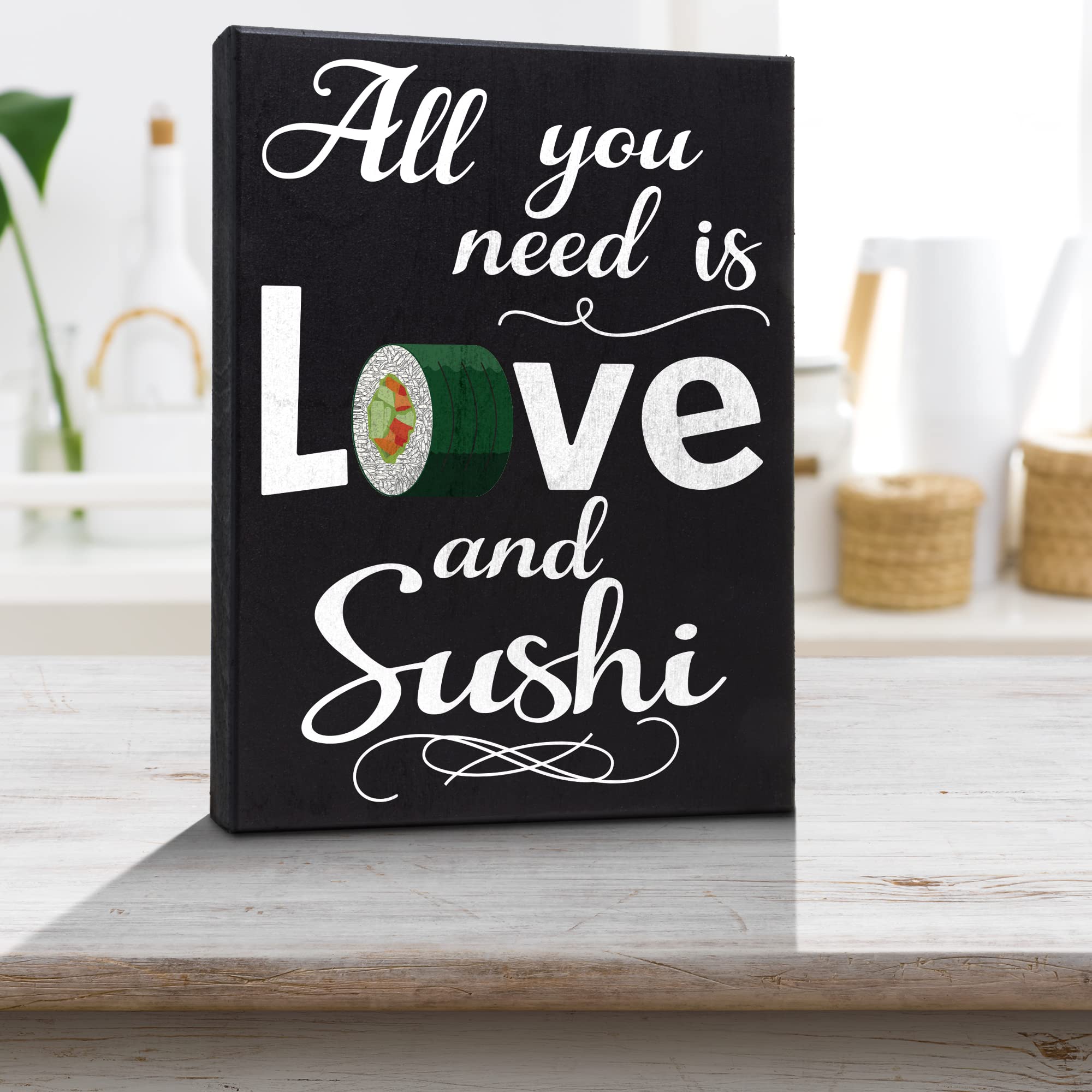 JennyGems All You Need is Love and Sushi Wooden Sign  Gifts for Sushi Lovers  Shelf Decor and Wall Hanging  Made in USA