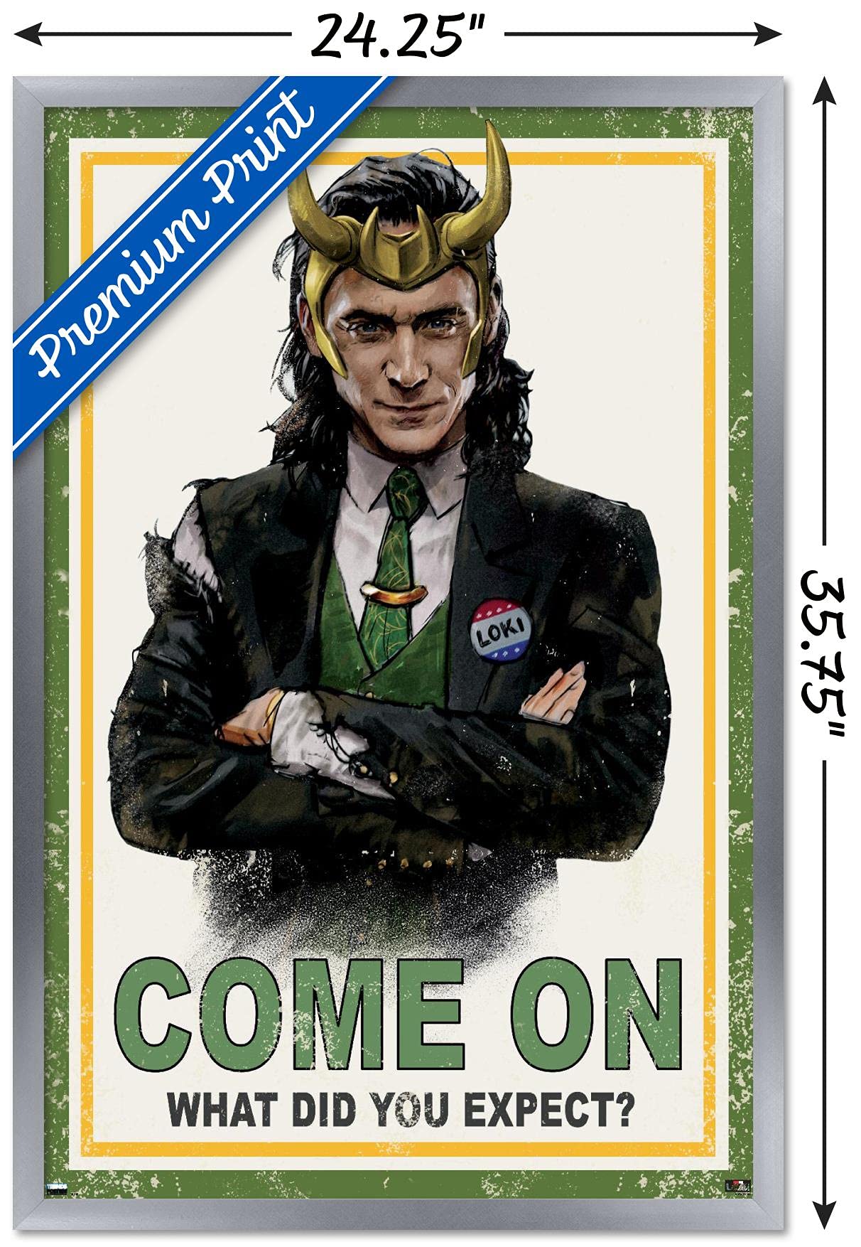 Trends International Marvel Loki-What Did You Expect Wall Poster, 22.375'' X 34'', Silver Framed Version