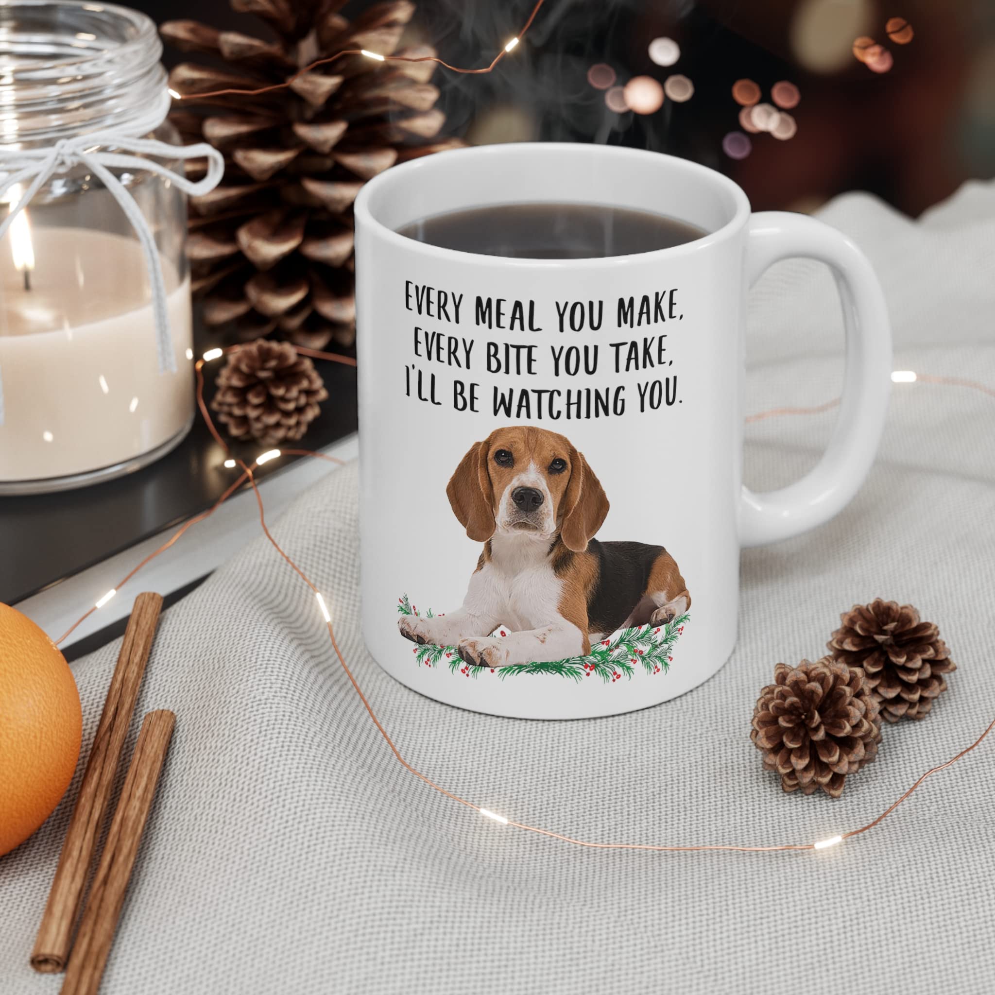 Lovesout Funny Beagle Tri Color Gifts For Women Mother's Day 2024 Every Meal You Make Every Bite You Take Coffee Mug Ceramic Cup