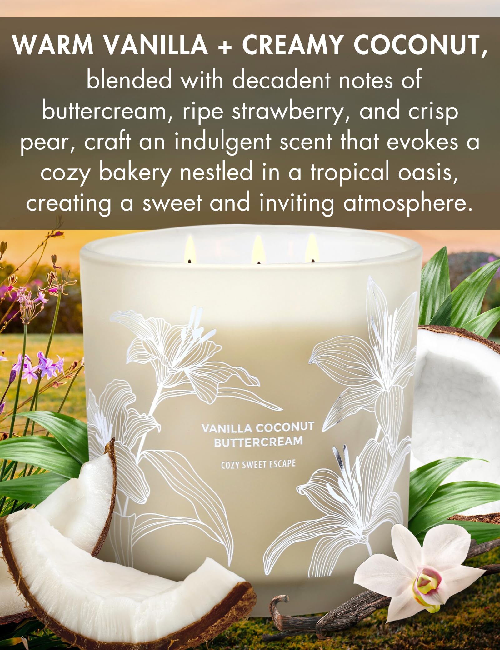 Vanilla Coconut Buttercream 3-Wick Soy Scented Candle, 14.5 oz | Highly Scented, Long-Lasting Clean Burn | Creamy Vanilla & Toas