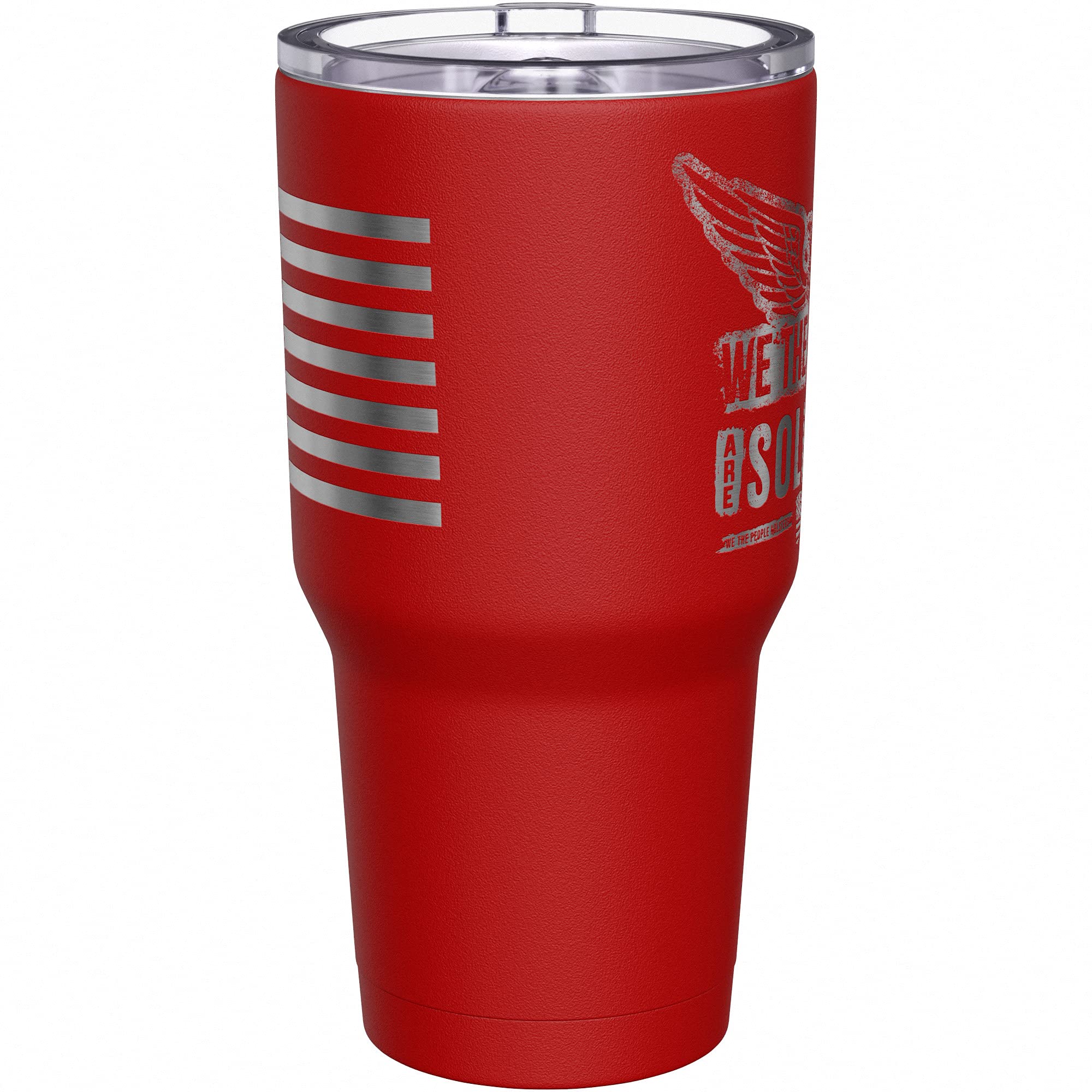 We The People Holsters - We The People Are Soldiers - Soldier Mug - American Flag Coffee Travel Mug - Soldier Tumbler - Double Insulated Tumbler - 30 oz