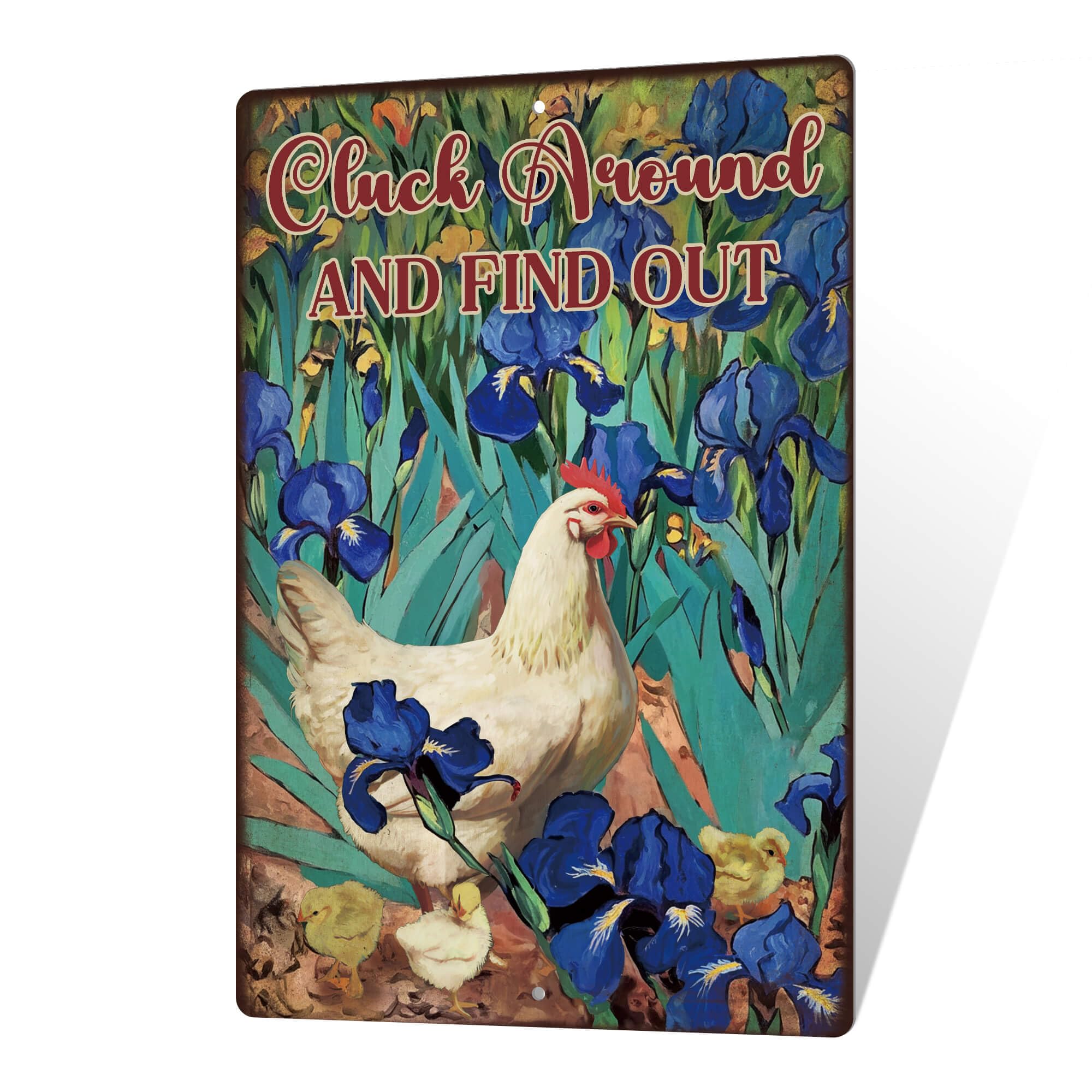 Putuo Decor Cluck Around And Find Out Tin Signs Funny Chicken Sign And Van Gogh Irises Flower Metal Signs Chicken Coop Accessori