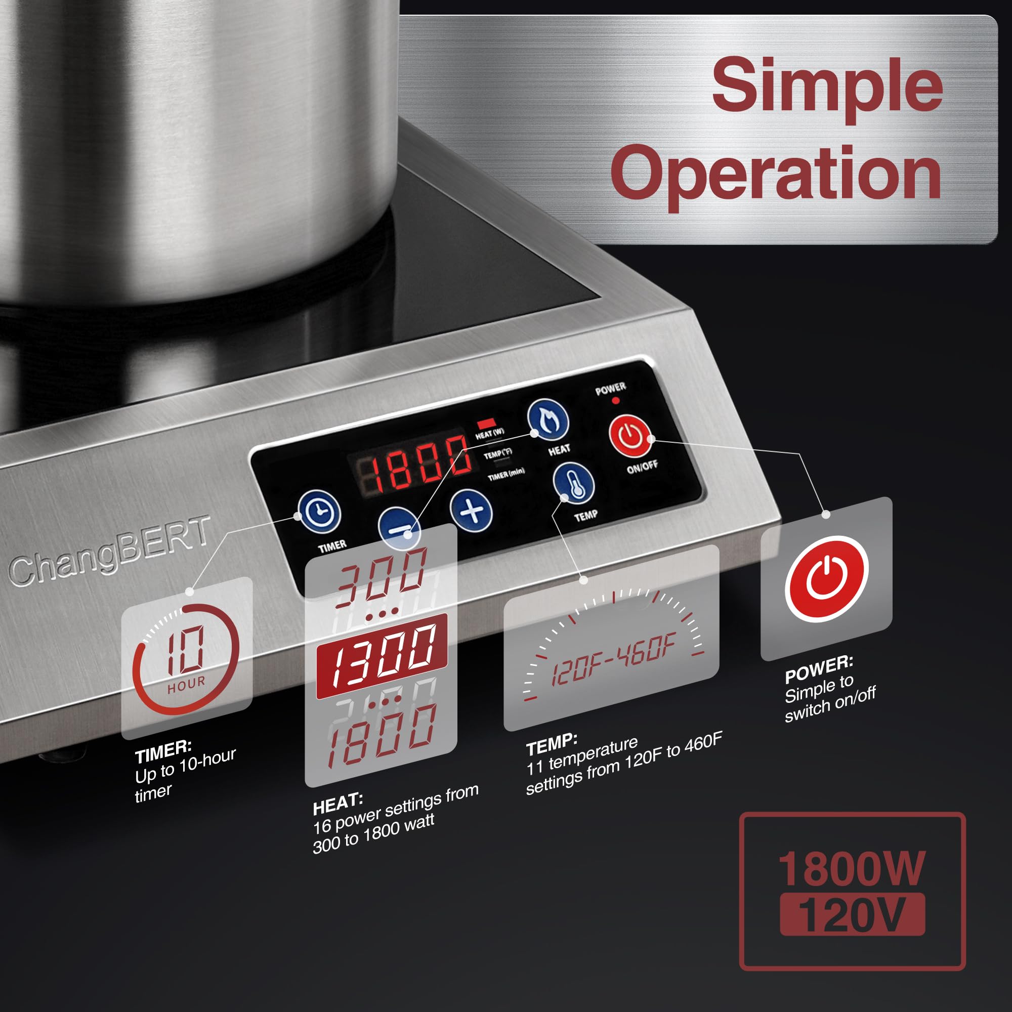 ChangBERT Induction Cooktop 1800W NSF Certified Commercial Grade Durable Countertop Burner Pro Chef Professional 18/10 Stainless Steel Housing Schott Glass 10-Hour Timer