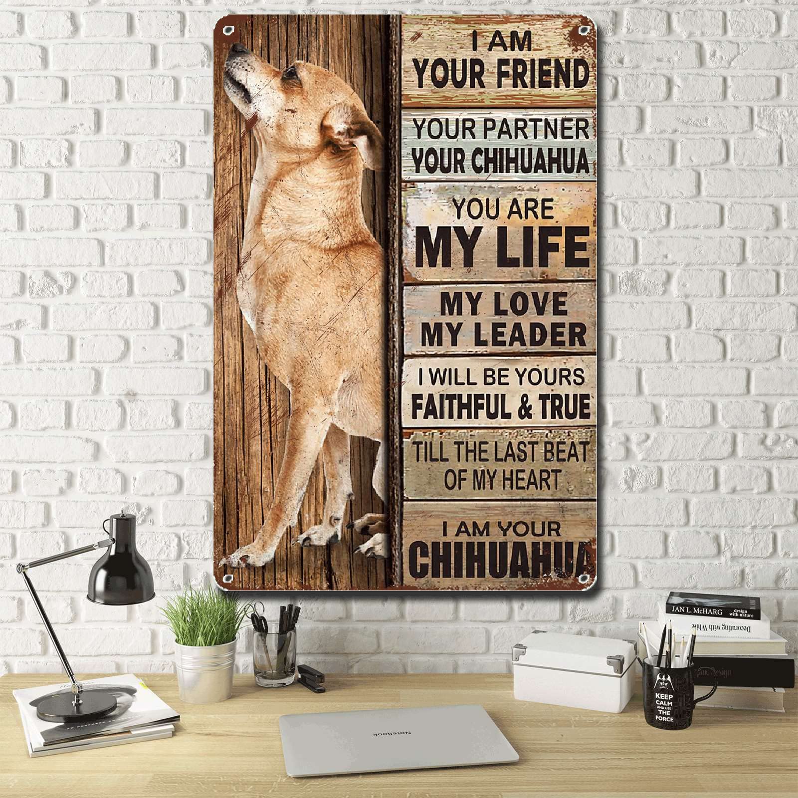 Lygond Metal Sign Tin Sign Vintage Wall Art I Am Your Friend Gift For Chihuahua Lovers Dog Lovers Vintage Wall Art Prints Tin Si