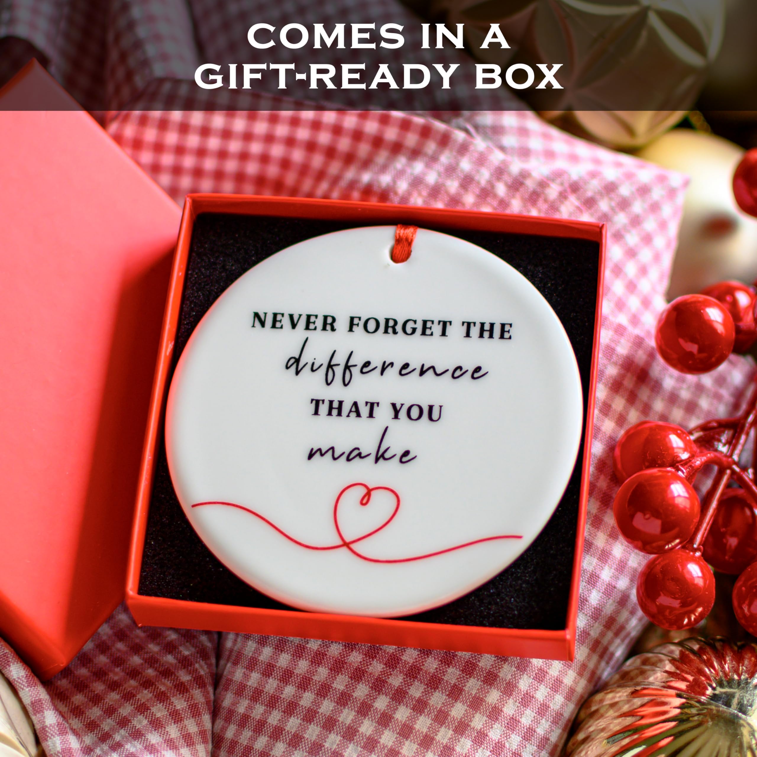 Never Forget The Difference You Make Ornament 6 Inch, You Make a Difference Ornament, Caregiver Christmas Ornament, Thank You Gi