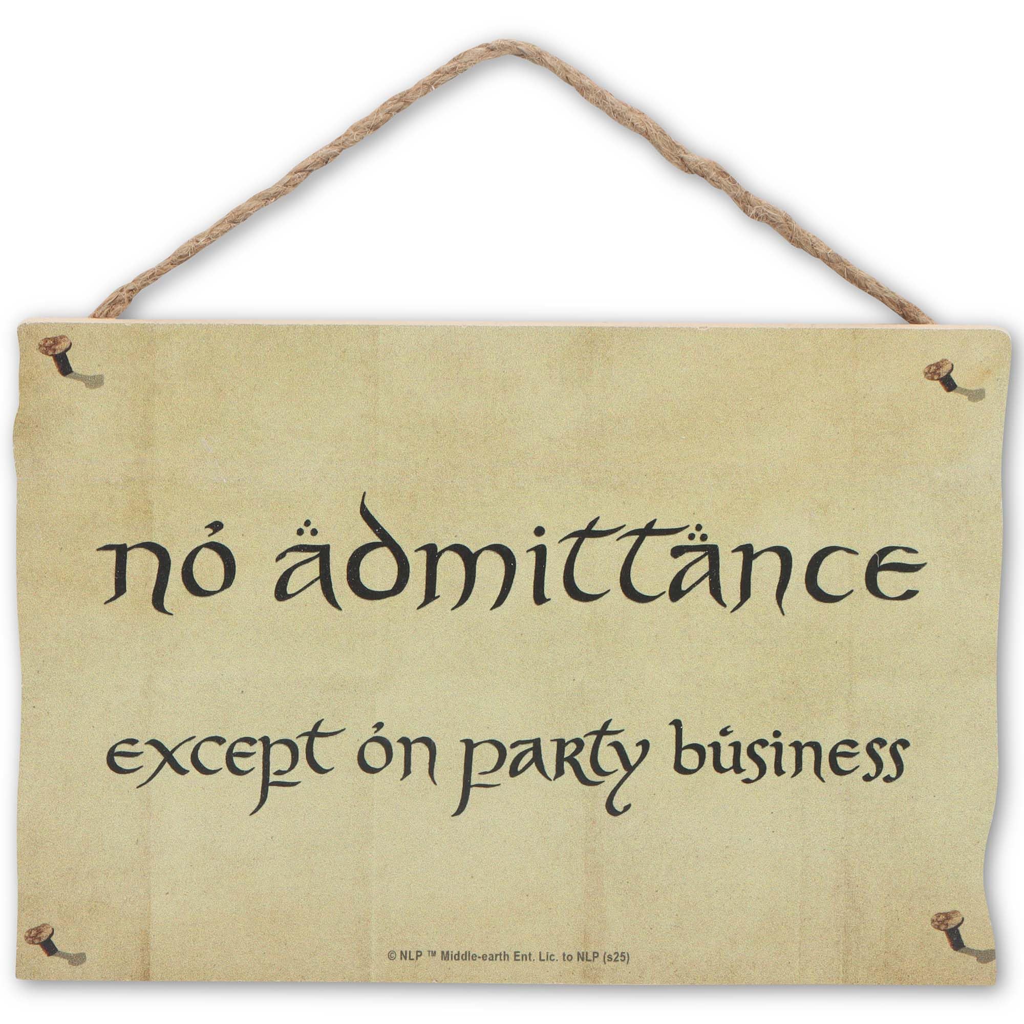 The Lord of The Rings No Admittance Except On Party Business Hanging Wood Wall Decor - Fun LOTR Sign for Bedroom or Movie Room