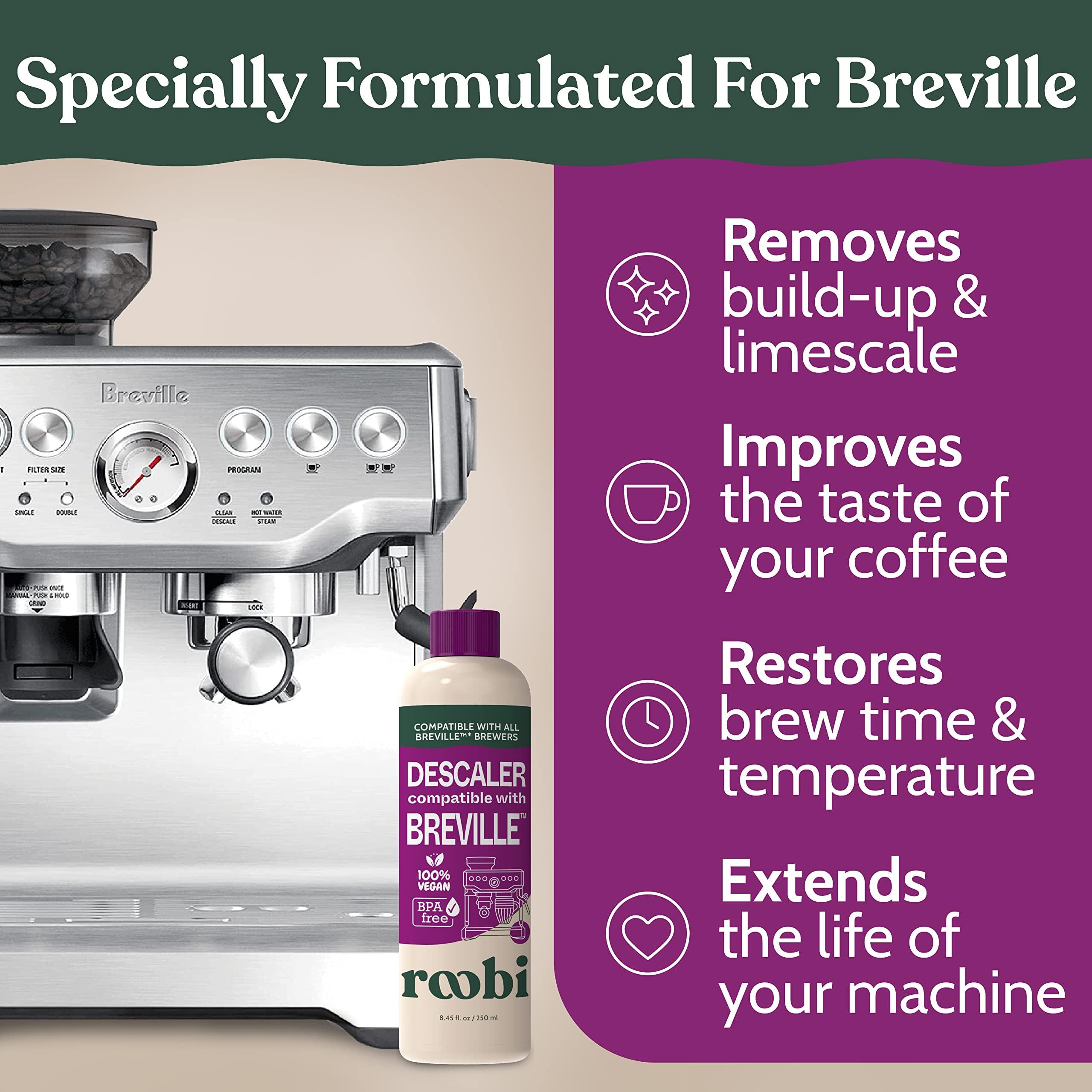 Breville Compatible Descaling Solution. Specially Formulated To Clean & Descale Your Breville Espresso Machine. 2 Uses Per Bottl