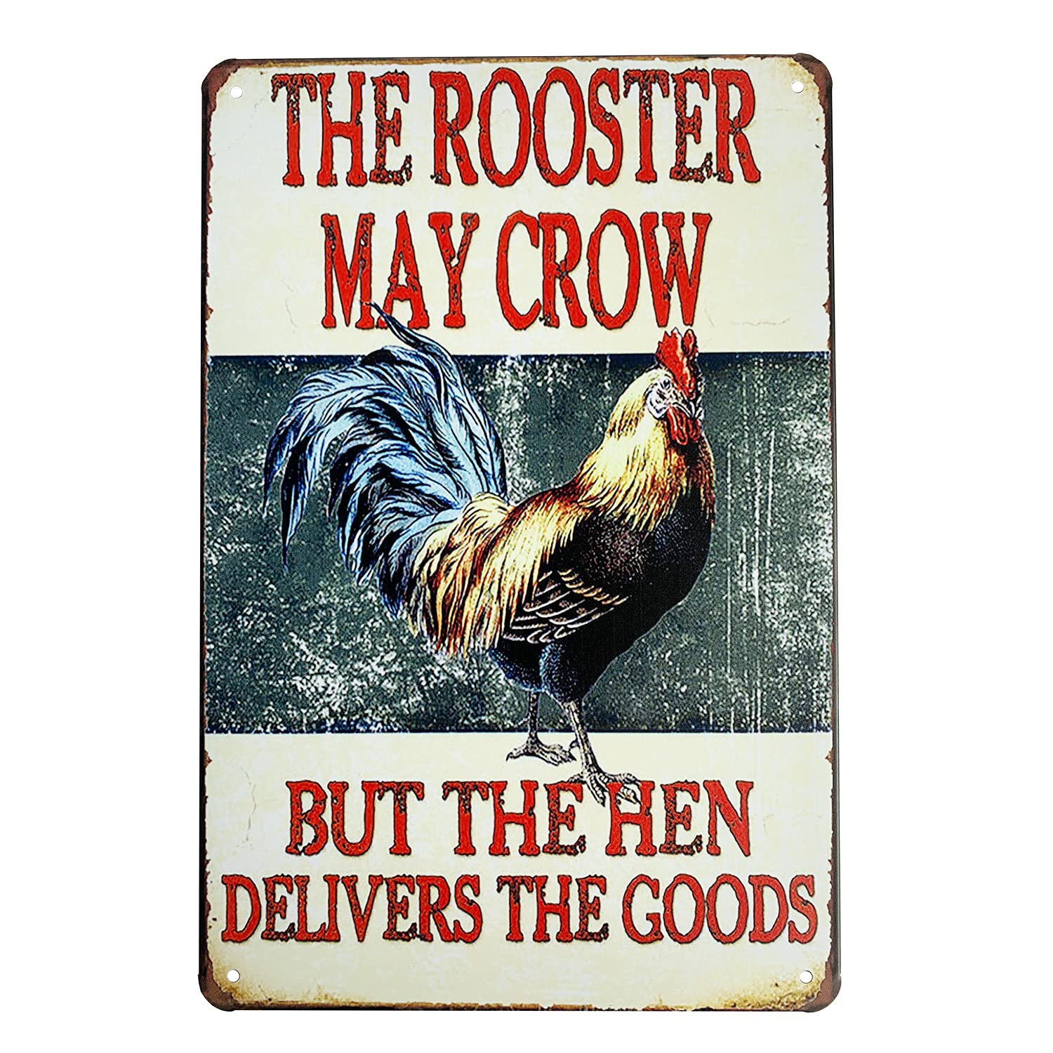 Grace Home Rustic Metal Retro Tin Plaque The Rooster May Crow But The Hen Delivers The Goods Wall Decor Funny Retro Poster Tin S