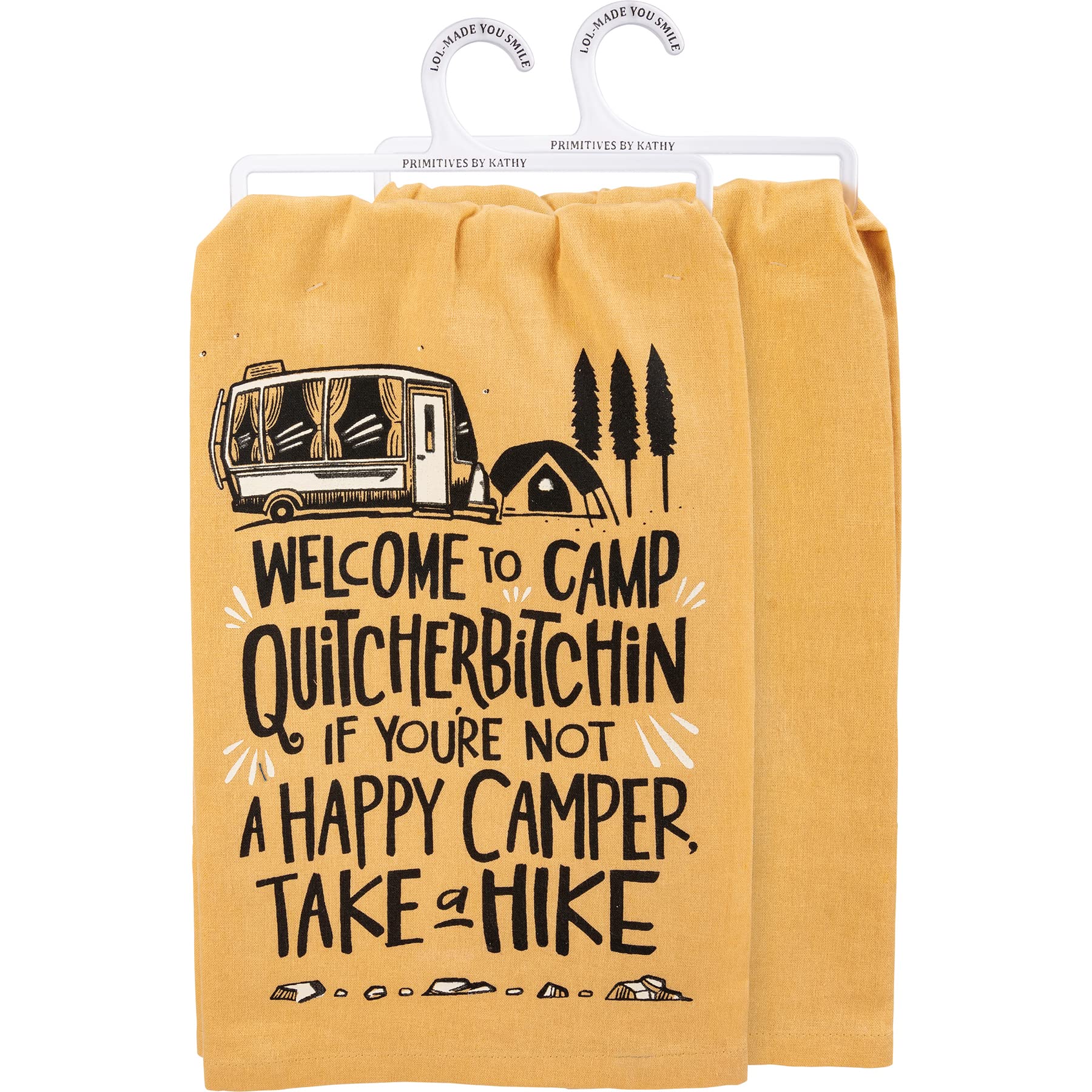 Primitives by Kathy Welcome to Camp Quitcherbitchin If Youre Not A Happy Camper, Take A Hike Decorative Kitchen Towel Small