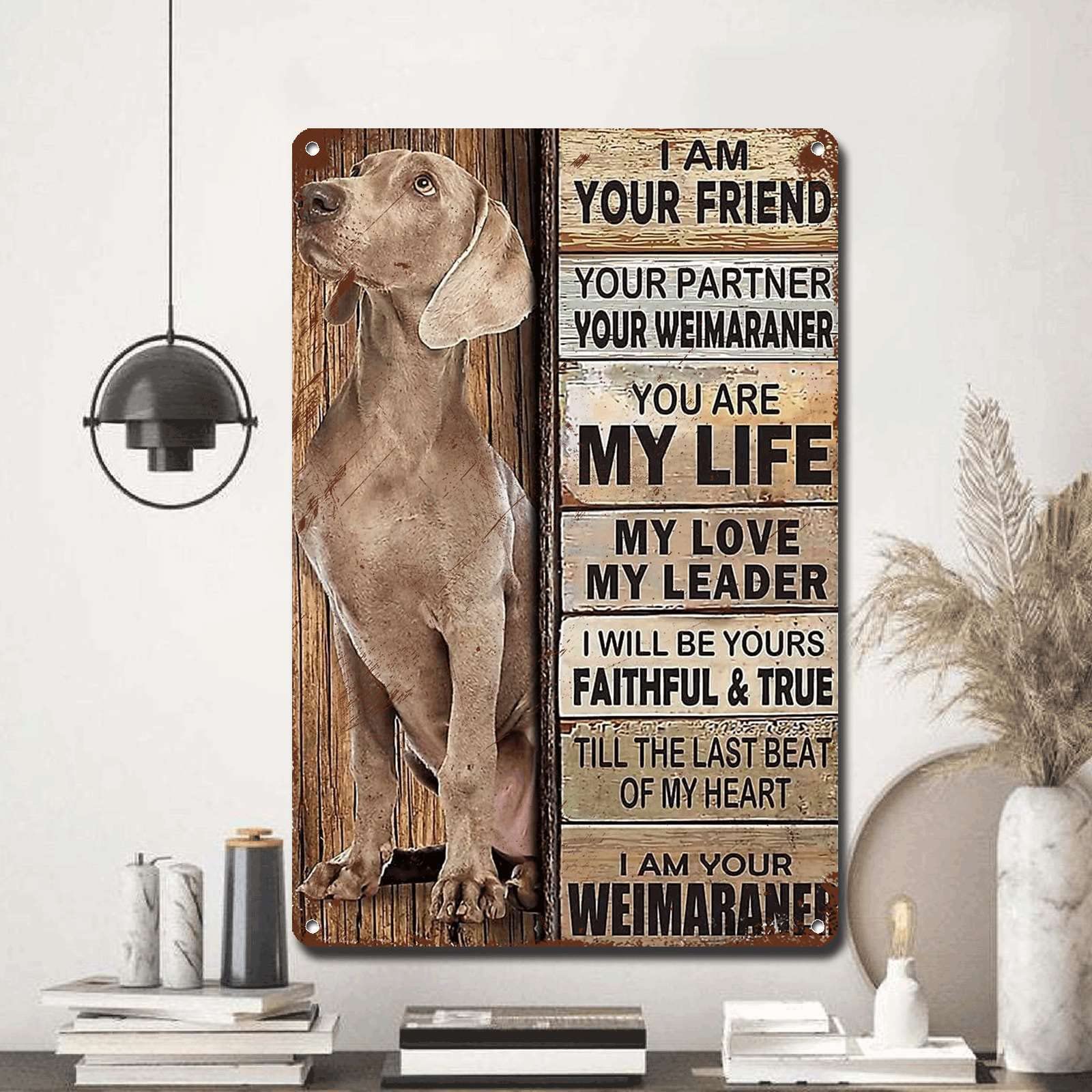 Ymyoo Metal Sign Tin Sign Vintage Wall Art I Am Your Friend Gift For Weimaraner Lovers Vintage Wall Art Prints Garden Tin Signs