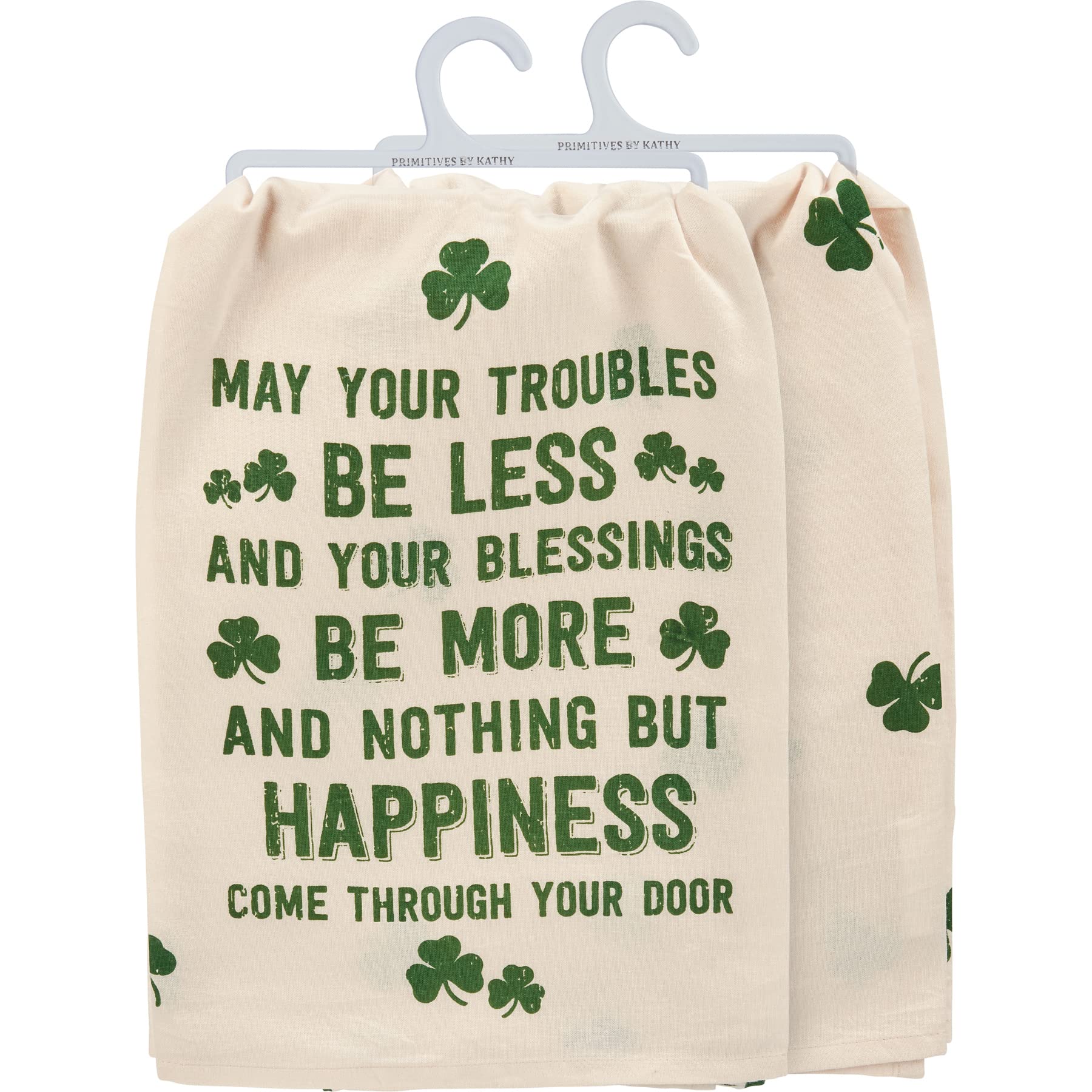 Primitives by Kathy May Your Troubles Be Less and Your Blessings Be More and Nothing But Happiness Come Through Your Door Kitche