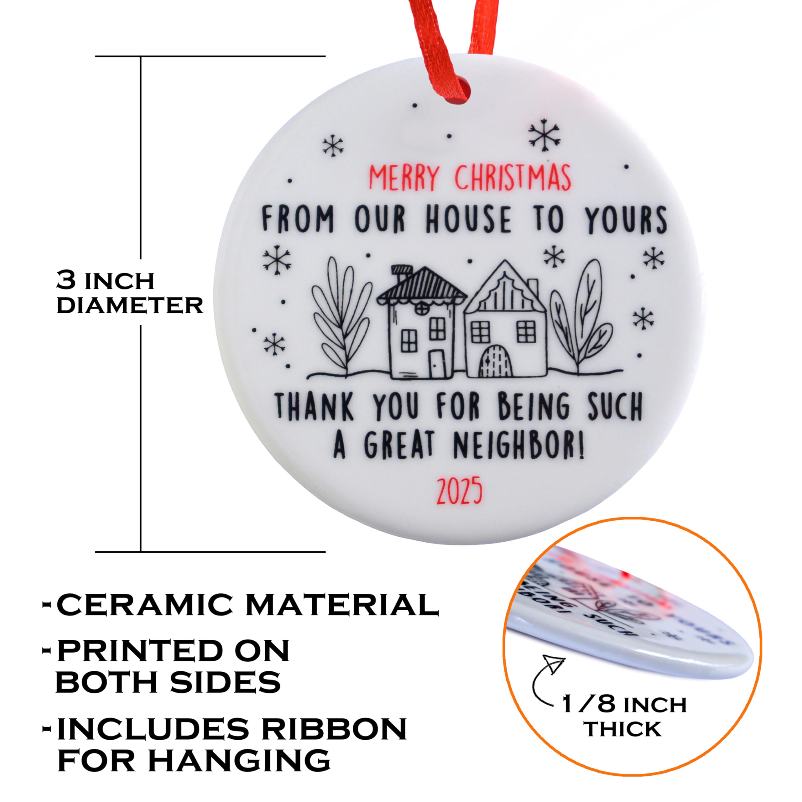 Merry Christmas from Our House to Yours Ornament 3 Inch, Good Neighbors Ornament, Neighbor Christmas Ornaments, for Neighbour, M