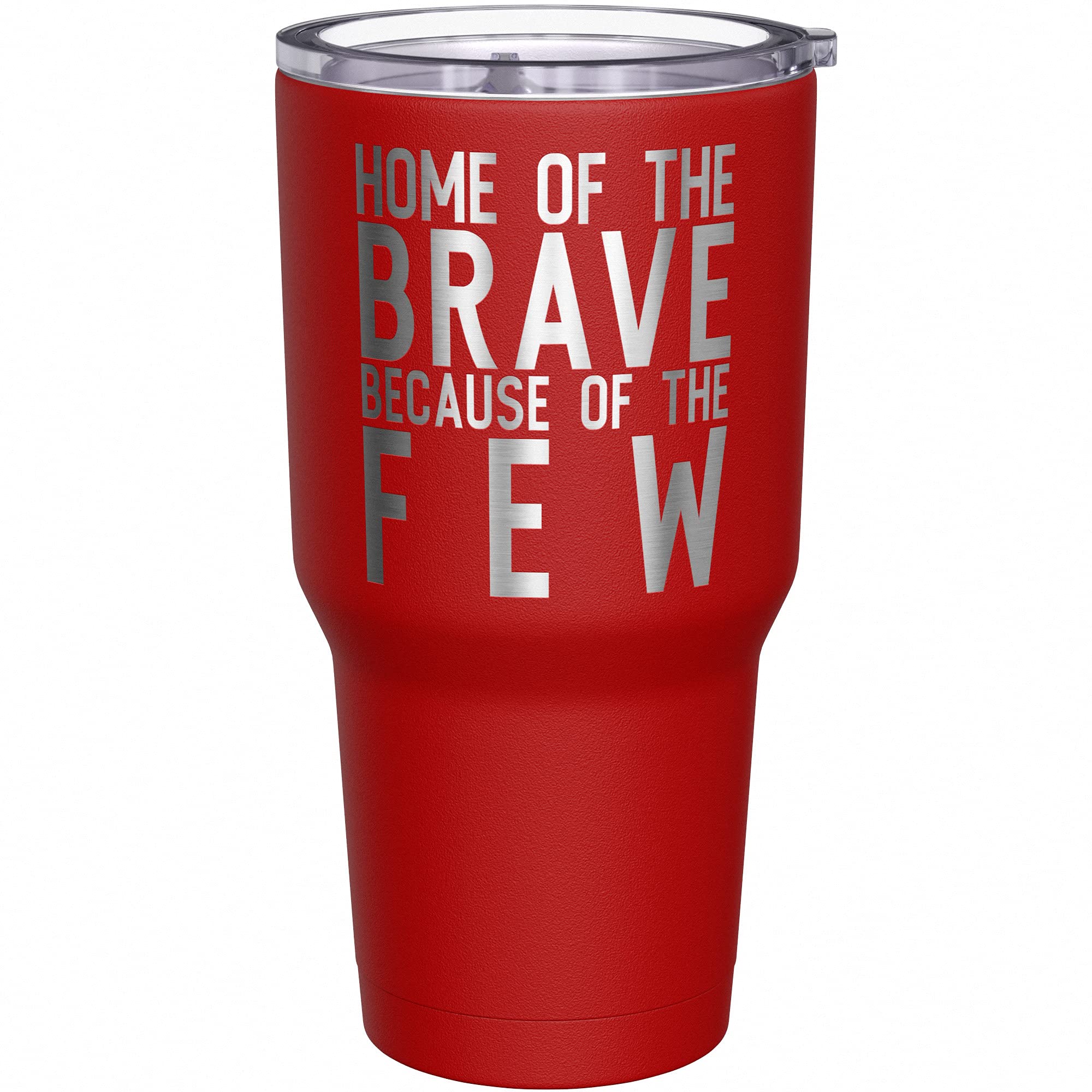 We The People Holsters - Home Of The Brave Because Of The Few - We The People Travel Mug - American Flag Coffee Travel Mug - American Made Travel Mug - Double Insulated Tumbler - 30 oz