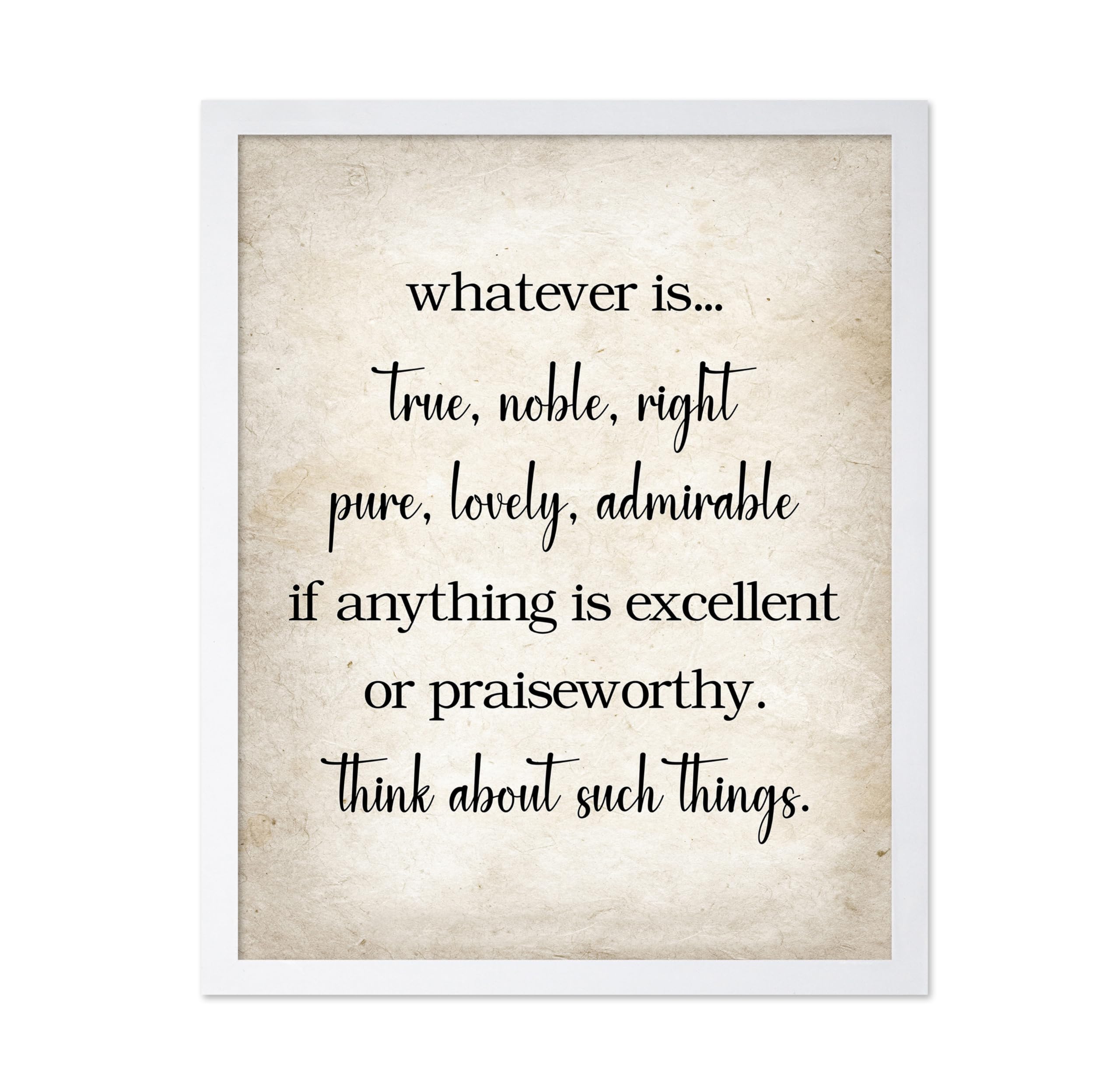 Poster Master Philippians 4:8 Poster - Whatever Is True Print - Bible Verse Art - Scripture Art - Inspiring Gift For Him, Her - 