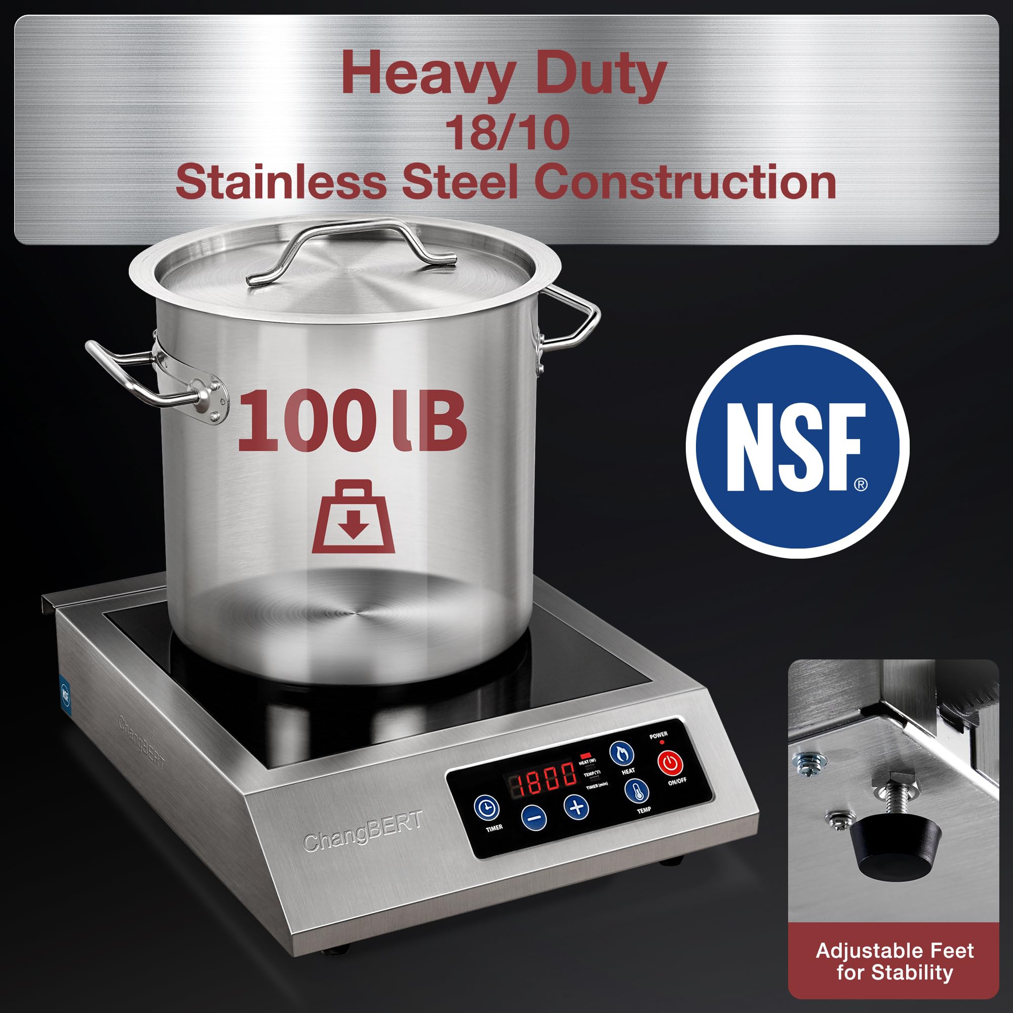 ChangBERT Induction Cooktop 1800W NSF Certified Commercial Grade Durable Countertop Burner Pro Chef Professional 18/10 Stainless Steel Housing Schott Glass 10-Hour Timer
