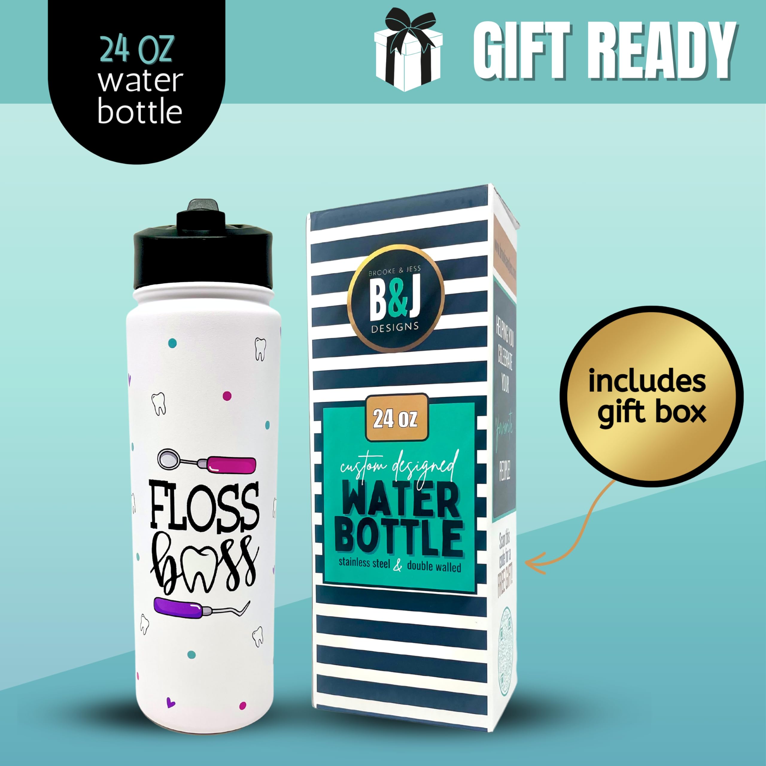 Brooke & Jess Designs Floss Boss 24 Oz Insulated Water Bottle Dental Assistant Hygienist Appreciation Gifts For Dentists, Women