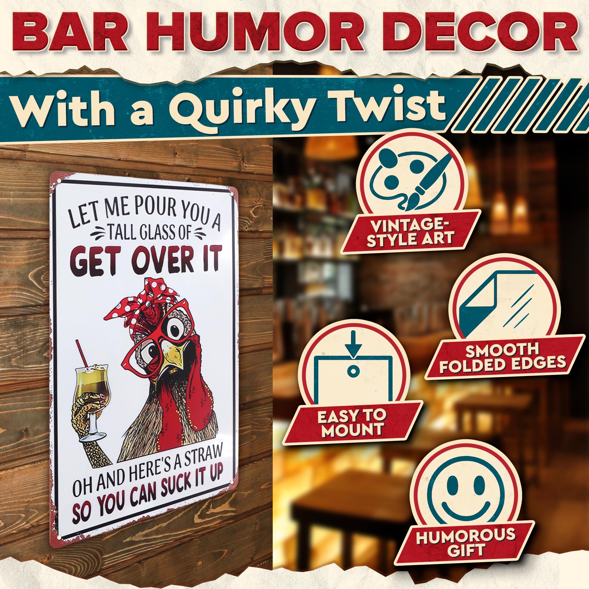 Let Me Pour You a Tall Glass of Get Over It Tin Sign 8x12 - Metal Funny Chicken Coop Signs for Outside - Rustic Tin Farmhouse Wa