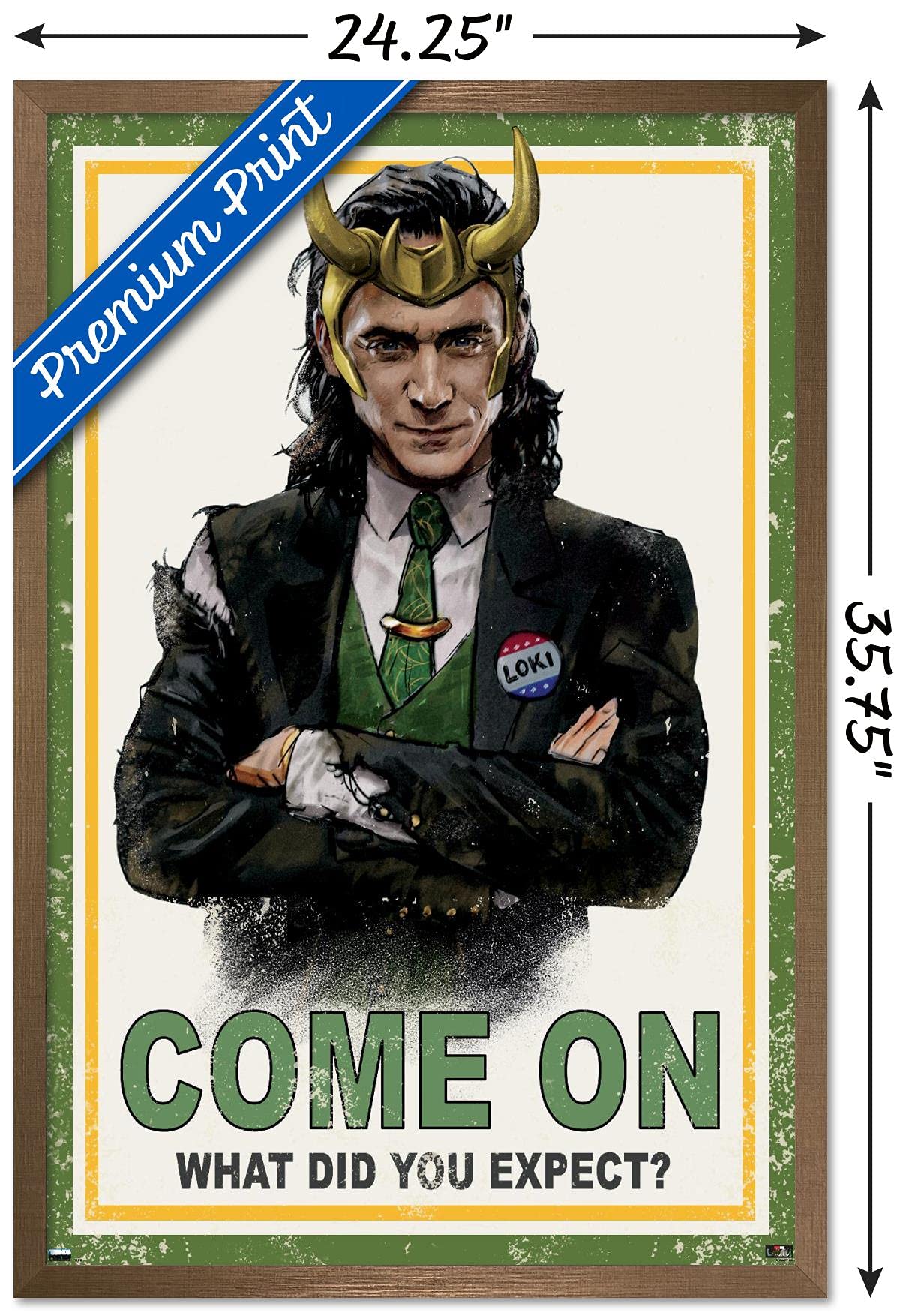 Trends International Marvel Loki-What Did You Expect Wall Poster, 22.375'' X 34'', Bronze Framed Version