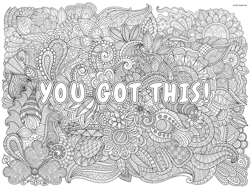 Giant Coloring Poster Motivational Quotes Mandala Style Wall Art for Adults Teens Kids (You Got this  24x32)