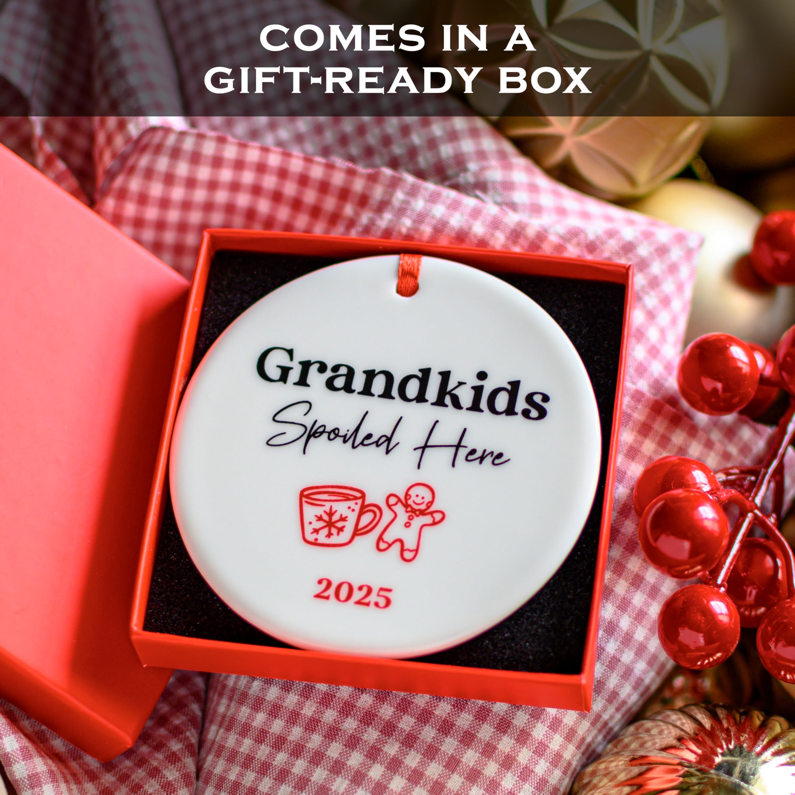 Grandkids Spoiled Here Ornament 3 Inch, Grandkids Christmas Ornament, Grandparent Ornament with Grandkids, Grandparents, Christm