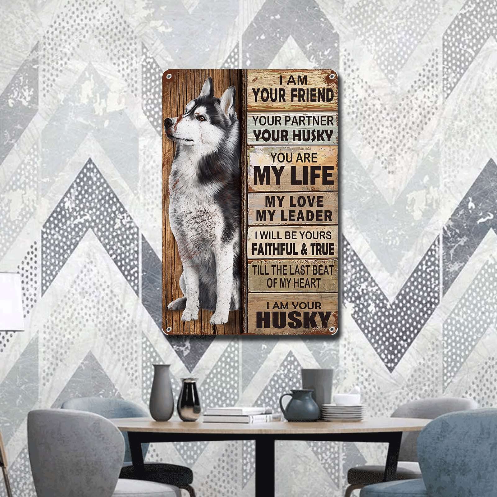 Lygond Metal Sign Tin Sign Vintage Wall Art I Am Your Friend Gift For Husky Lovers Dog Lovers Vintage Wall Art Prints Boho Bedro