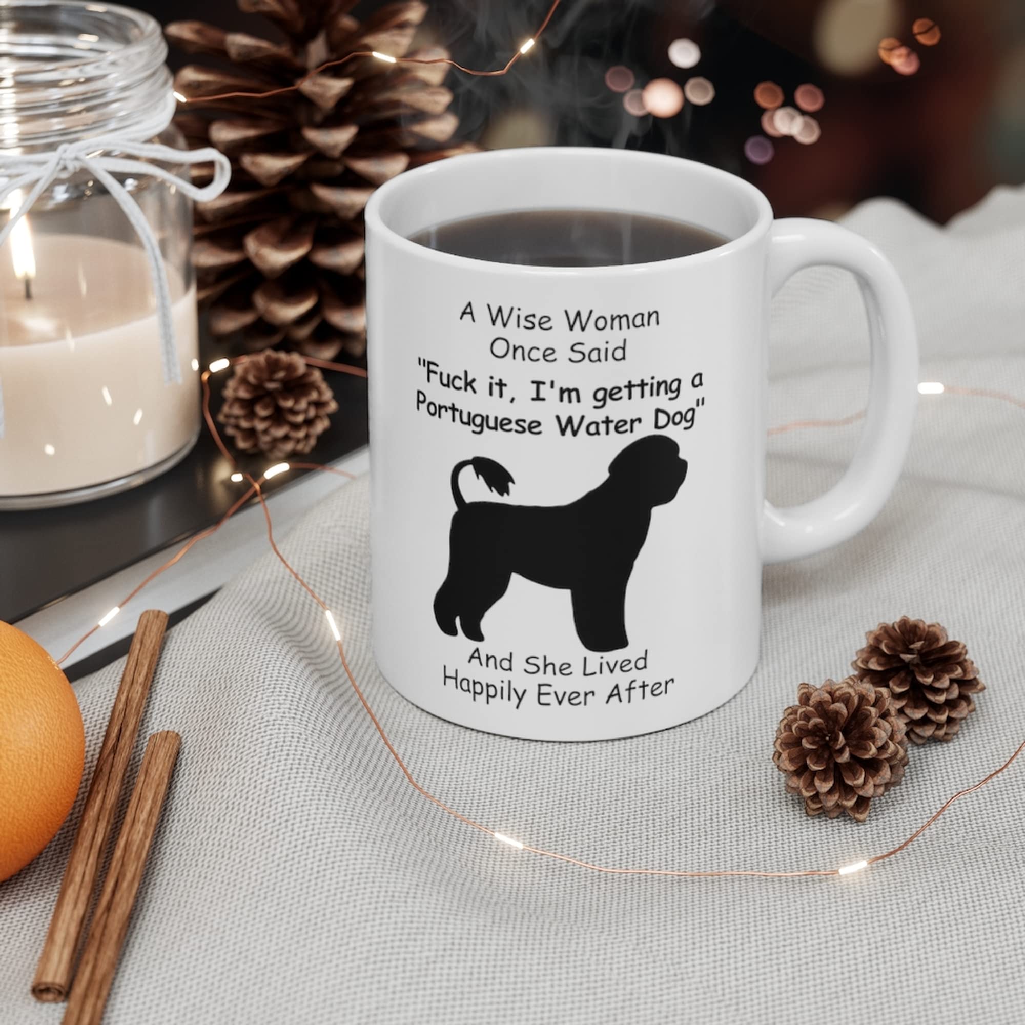 Lovesout Funny Portuguese Water Dog Mom Gifts For Women Mother 'S Day 2024 A Wise Woman Once Said Coffee Mugs With Fun Quotes Ce