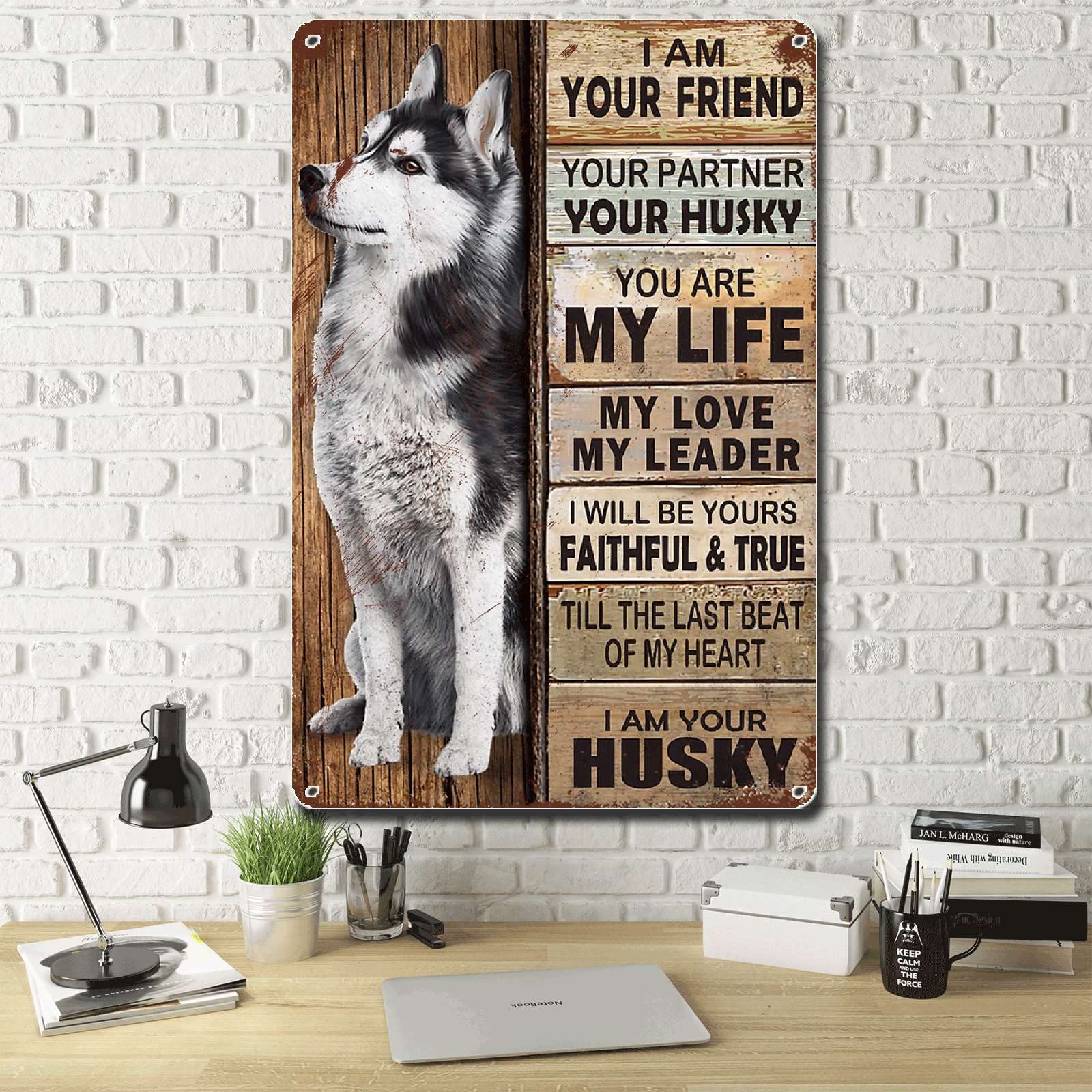 Lygond Metal Sign Tin Sign Vintage Wall Art I Am Your Friend Gift For Husky Lovers Dog Lovers Vintage Wall Art Prints Boho Bedro