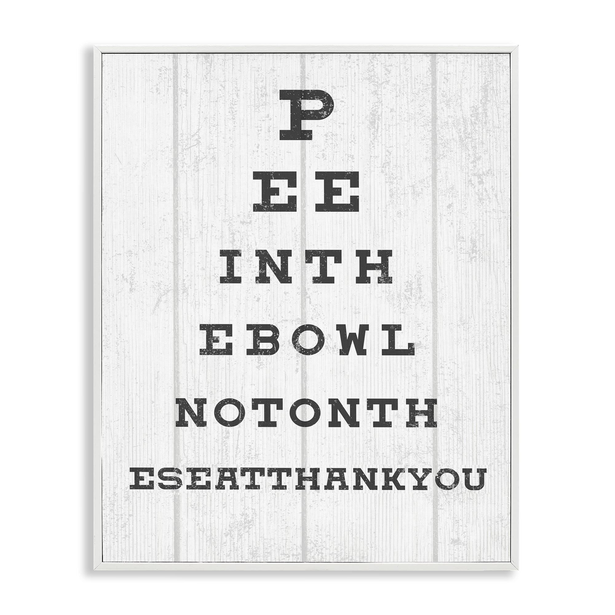 Stupell Industries Pee in the Bowl Eye Chart, Framed Giclee Art, White, 24 x 30 Inches, Easy to Hang and Sturdy, Made in USA, 
