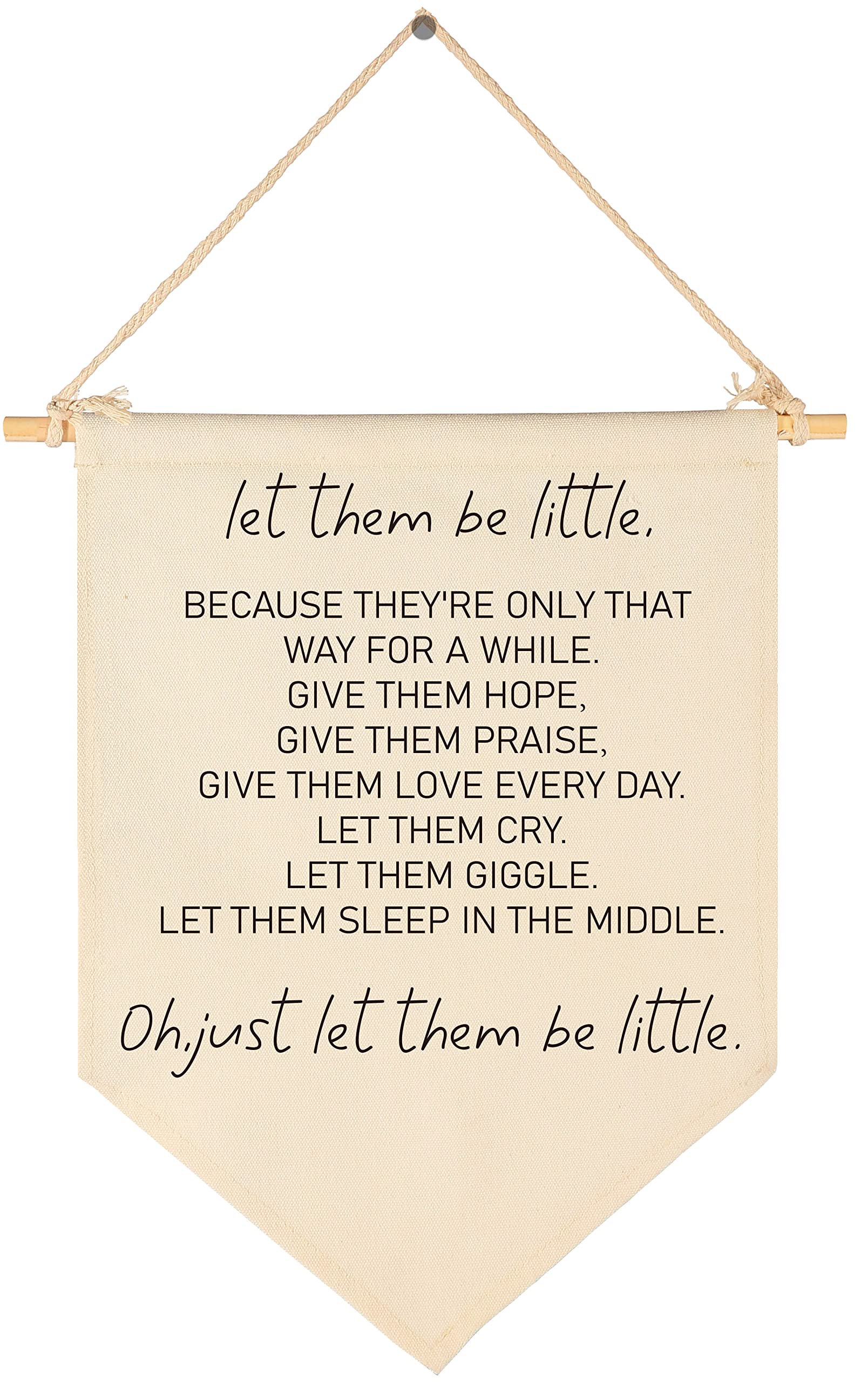 Let Them Be Little Sign-Playroom Sign-Birthday Christmas Gift-Canvas Hanging Flag Banner Wall Sign Decor Gift For Nursery Bedroo
