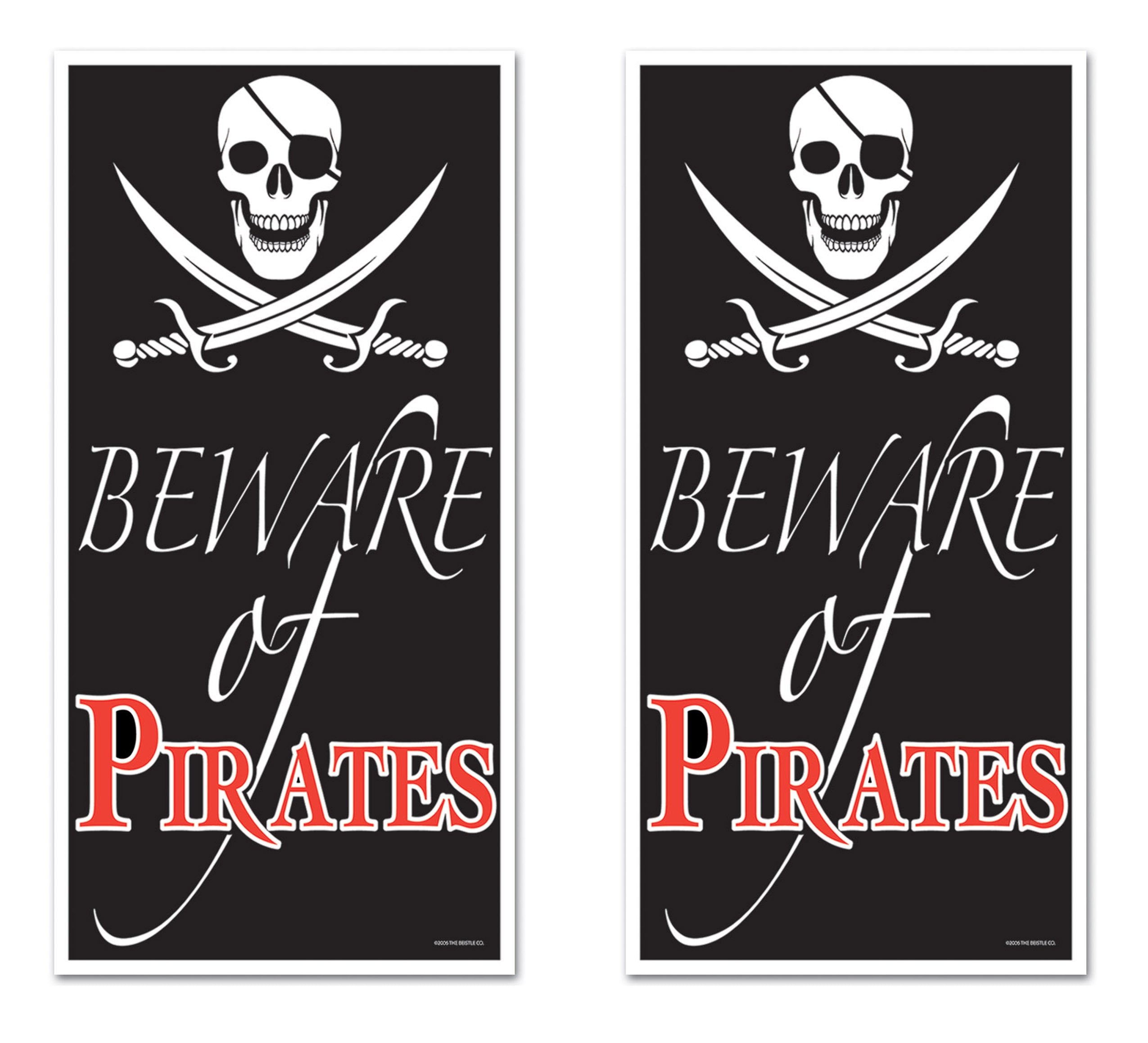 Beistle Plastic Beware Of Pirates Door Covers, 5' X 30'', Set Of 2 - Skull & Swords Sign Party Decor, Nautical Wall Decorations,
