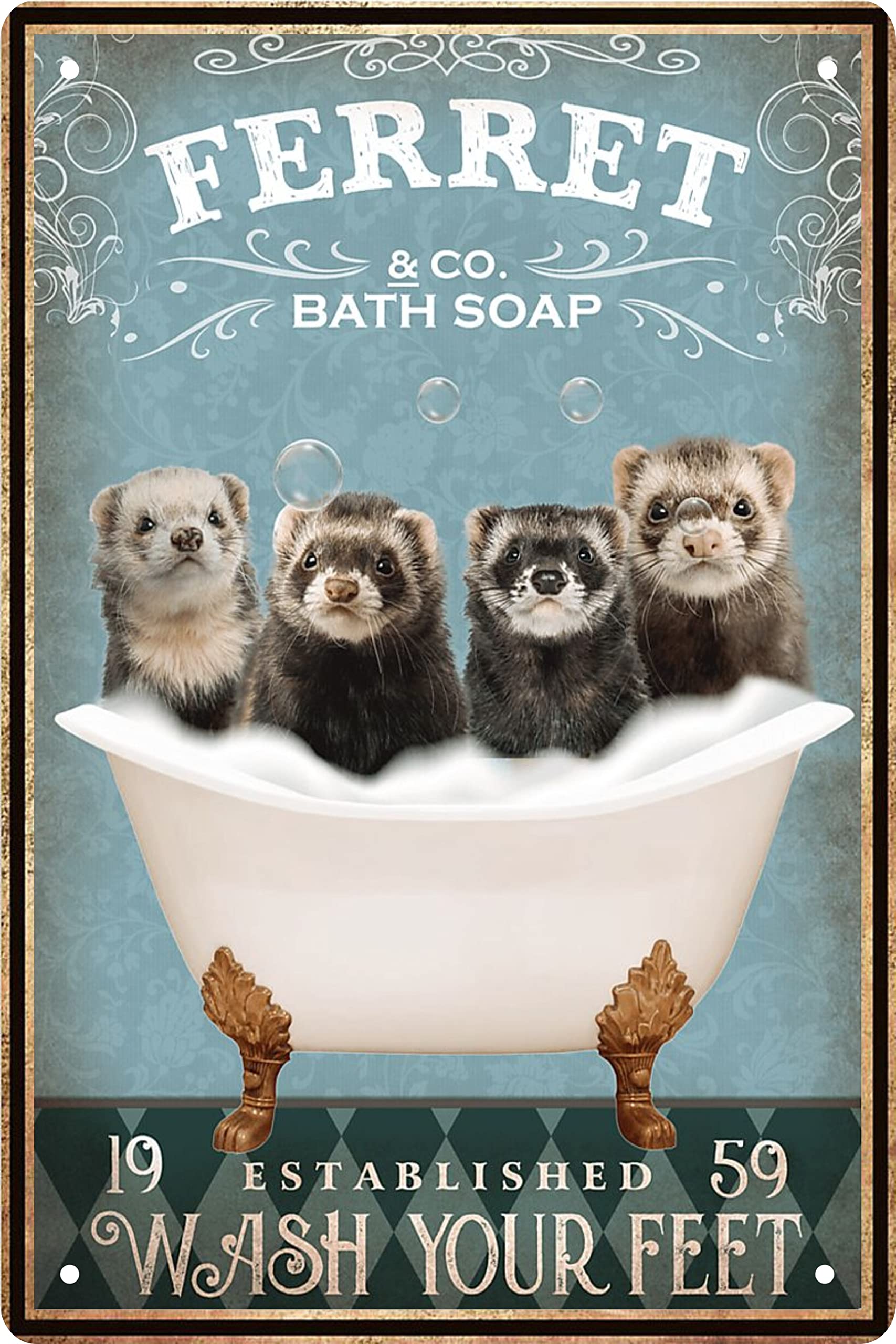 Funny Ferret Decor Vintage Bathroom And Bathtub Metal Tin Sign Decor Ferret Pet Lovers Gift Farm Home Bar Bathroom Man Cave Retr