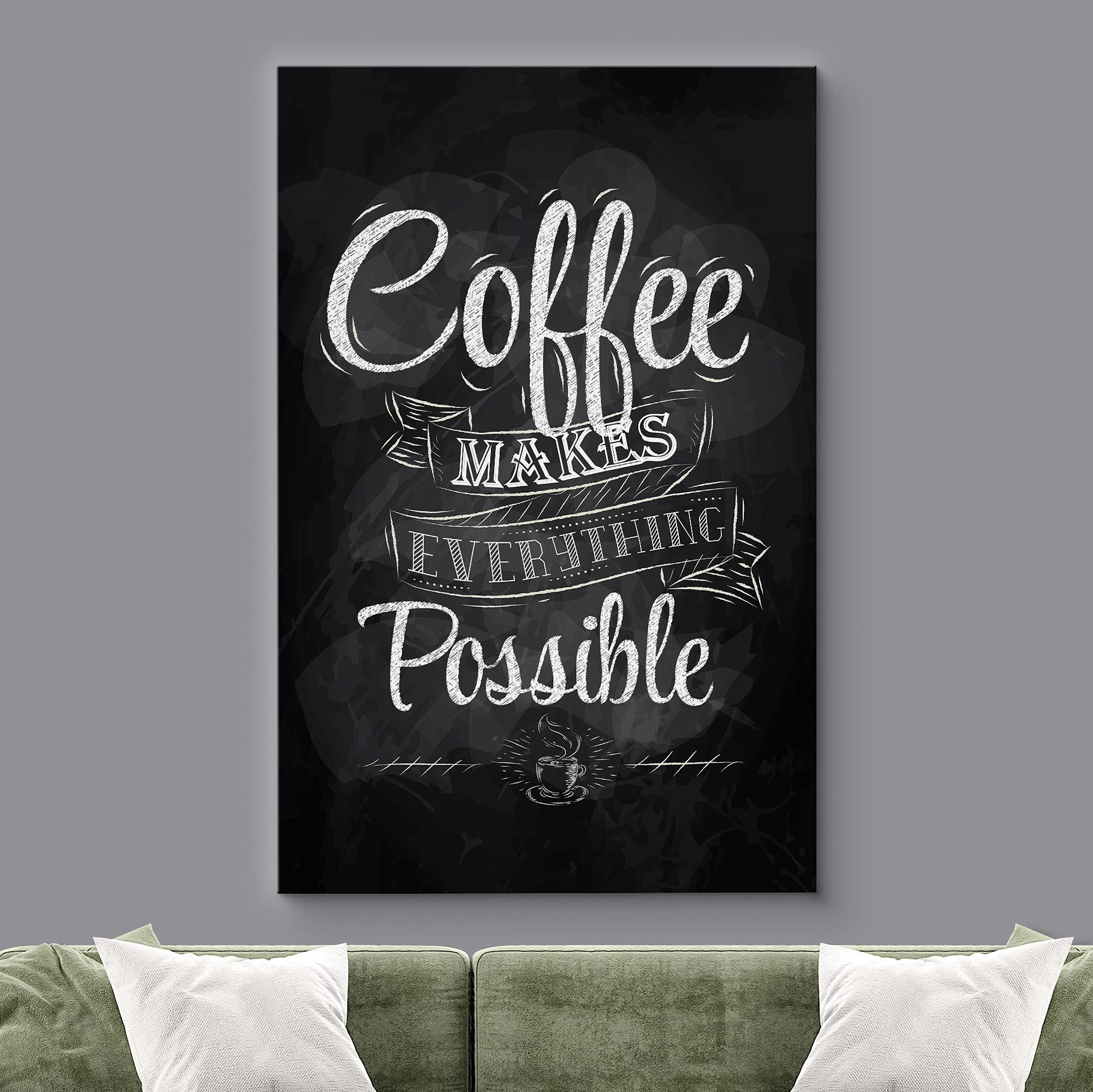Wall26 Canvas Wall Art - Coffee Makes Everything Possible - Giclee Print Gallery Wrap Modern Home Art Ready To Hang - 16X24 Inch