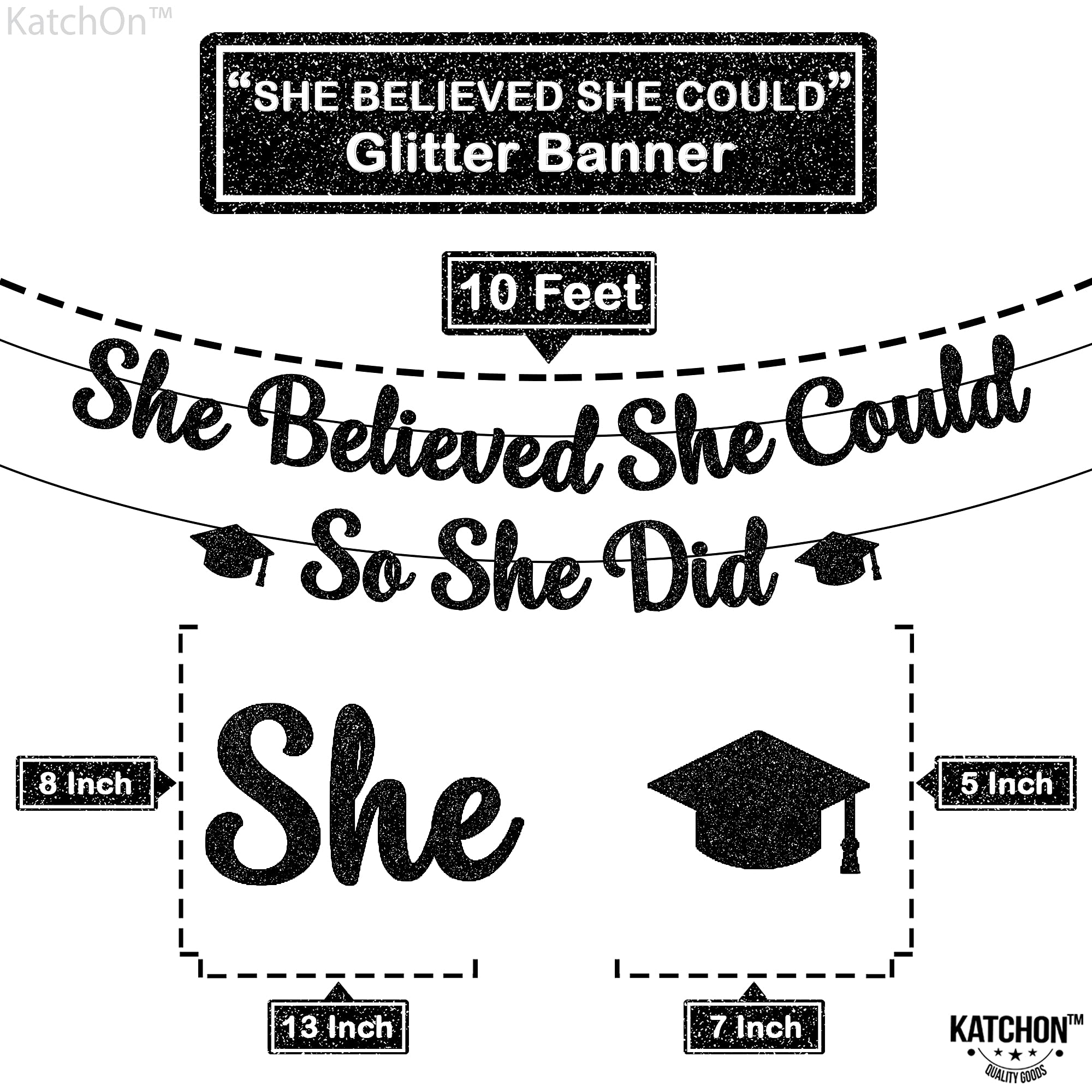 Katchon, She Believed She Could So She Did Banner - Glitter, 10 Feet, No Diy | Black You Did It Banner For Graduation Decoration