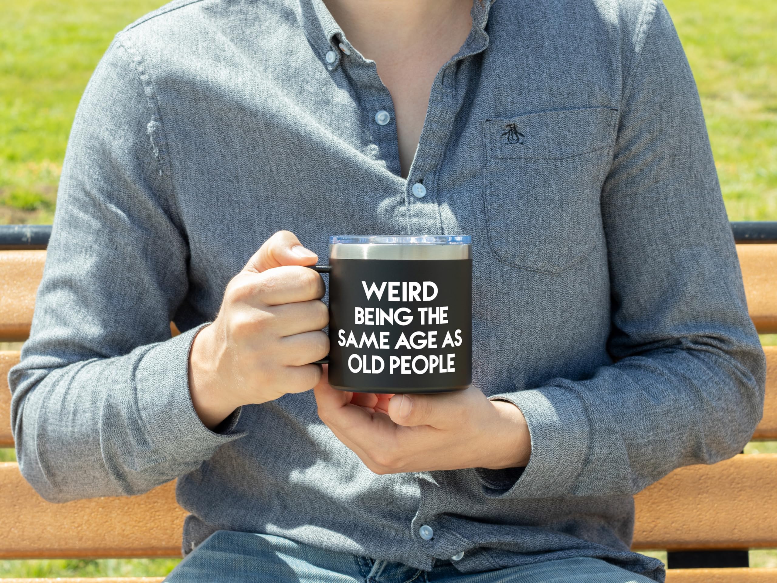 Klubi Funny Birthday Gifts For Men - Weird Being The Same Age As Old People Mug 14Oz Gag Gifts 70Th Birthday Gifts For Men Uniqu
