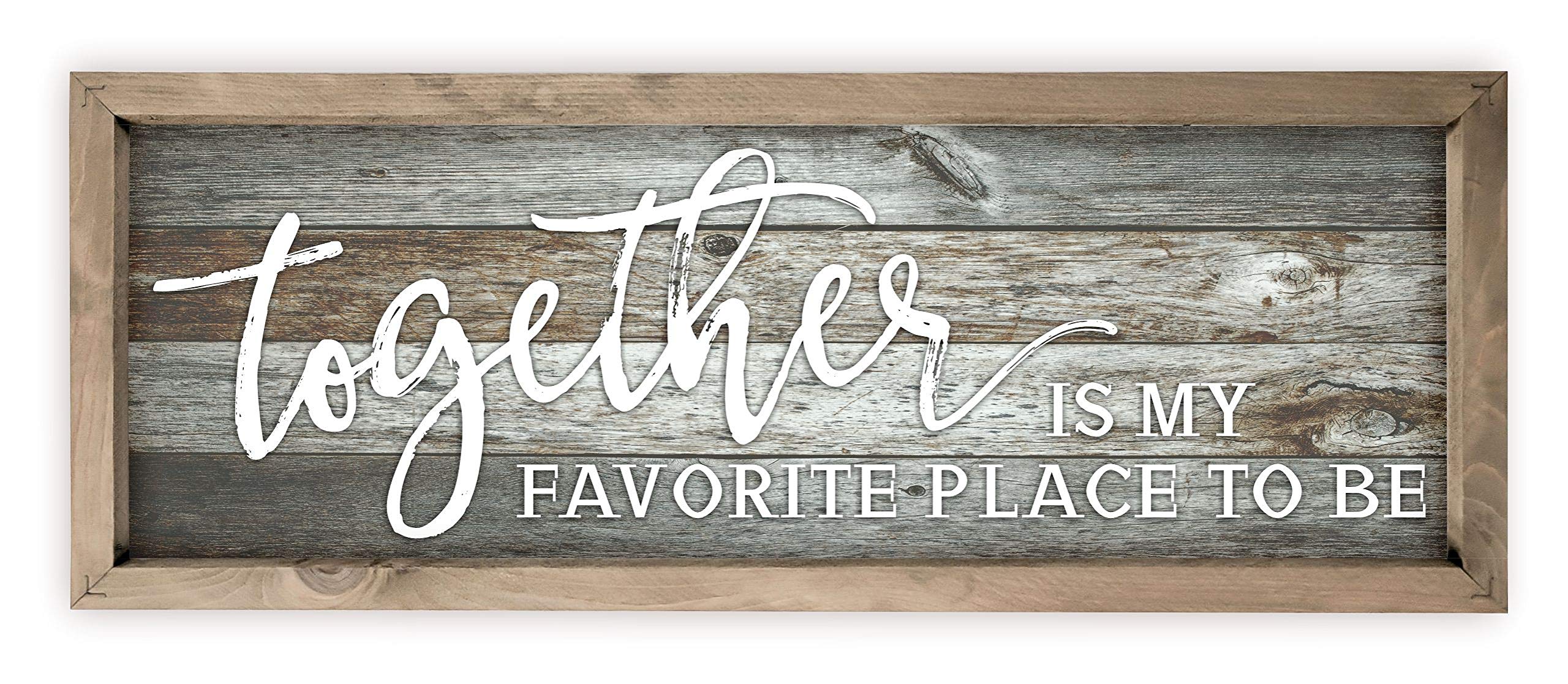 Together Is My Favorite Place To Be Rustic Wood Sign 6x18 (Gray with Frame)